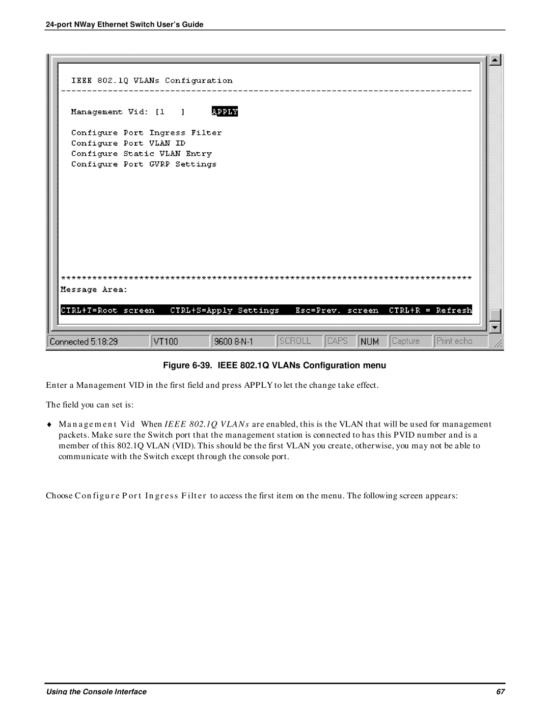 D-Link DES-3225G manual Ieee 802.1Q VLANs Configuration menu 