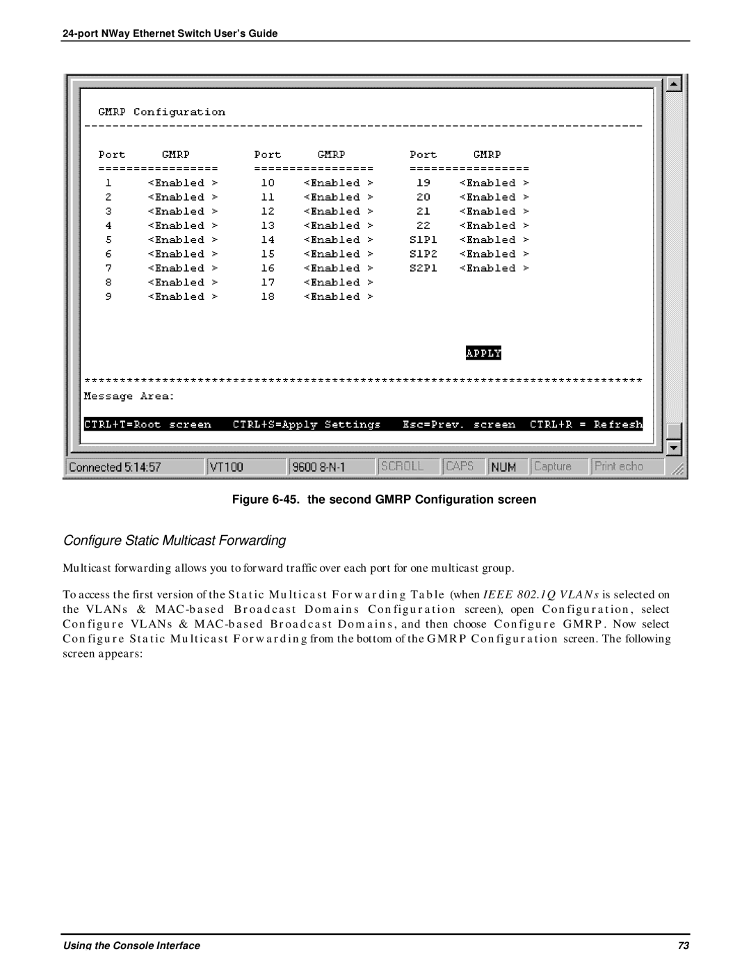 D-Link DES-3225G manual Configure Static Multicast Forwarding, the second Gmrp Configuration screen 