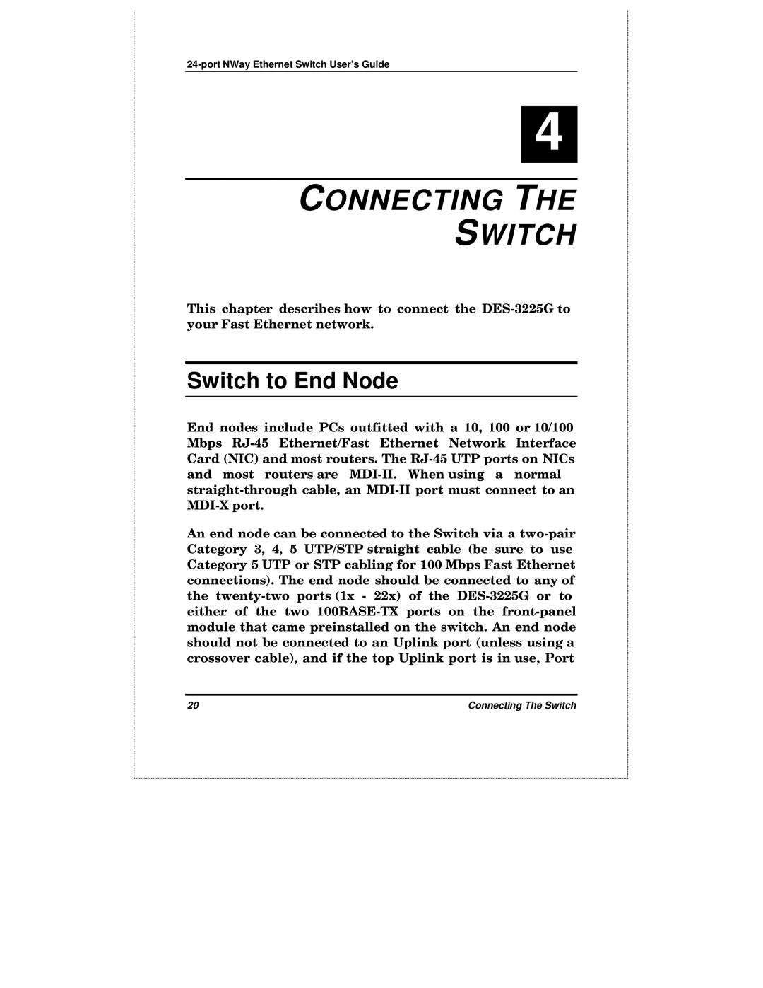 D-Link DES-3225GF manual Connecting Switch, Switch to End Node 