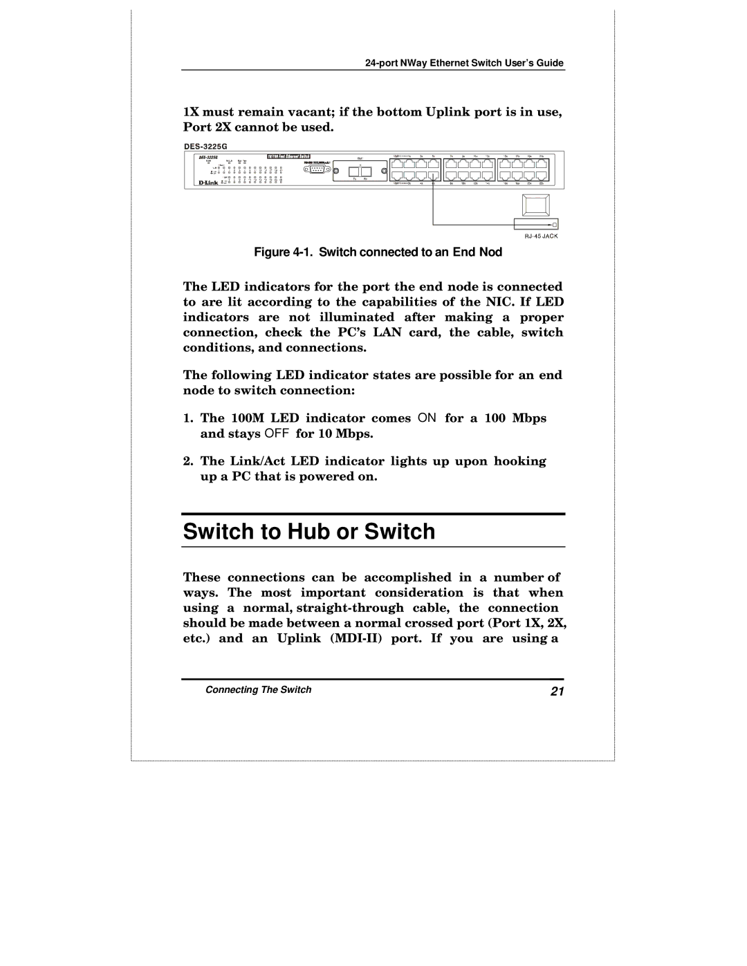 D-Link DES-3225GF manual Switch to Hub or Switch, Switch connected to an End Nod 