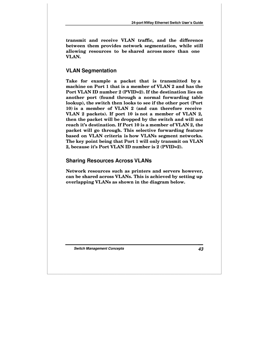 D-Link DES-3225GF manual Vlan Segmentation, Sharing Resources Across VLANs 