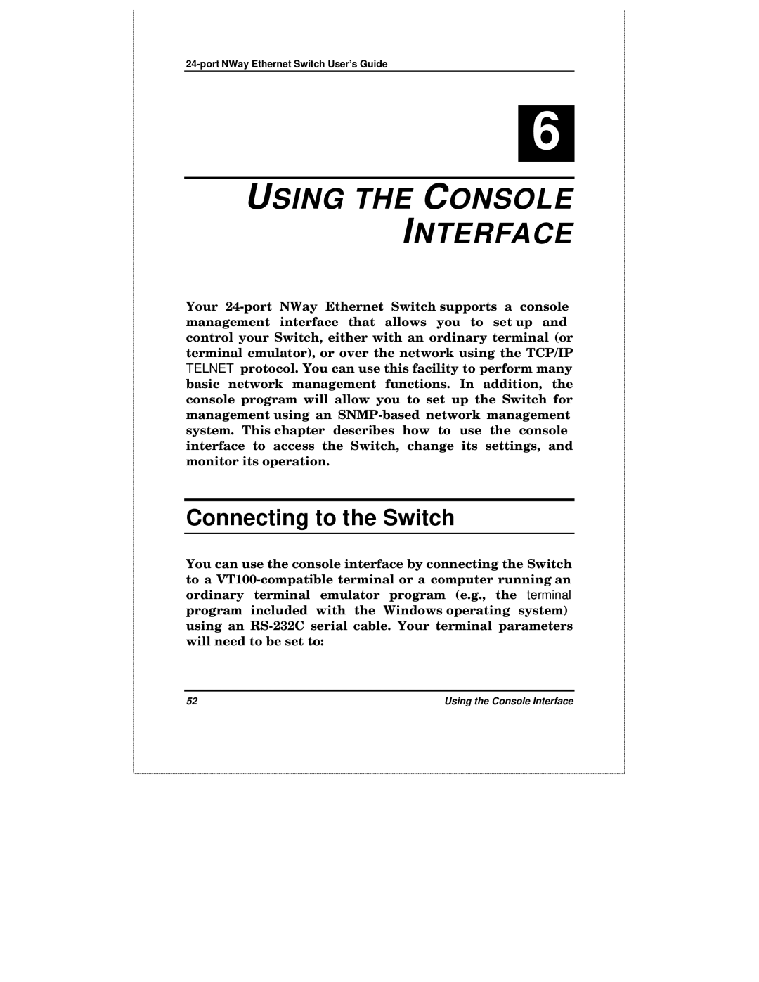 D-Link DES-3225GF manual Using the Console Interface, Connecting to the Switch 