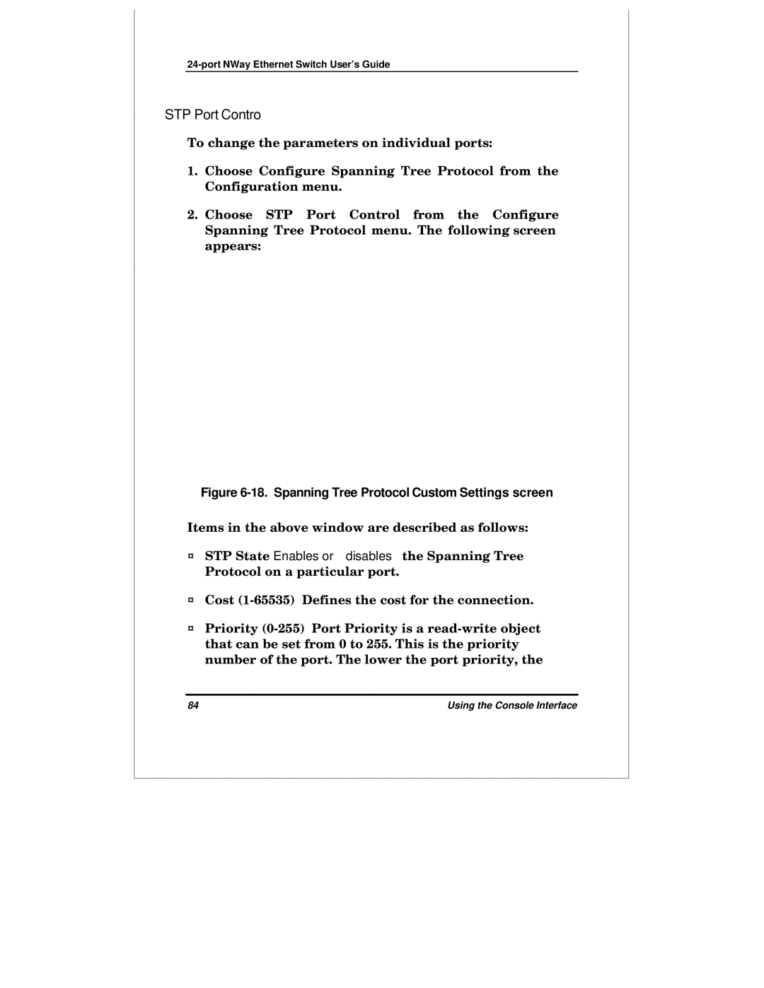 D-Link DES-3225GF manual STP Port Contro, Spanning Tree Protocol Custom Settings screen 