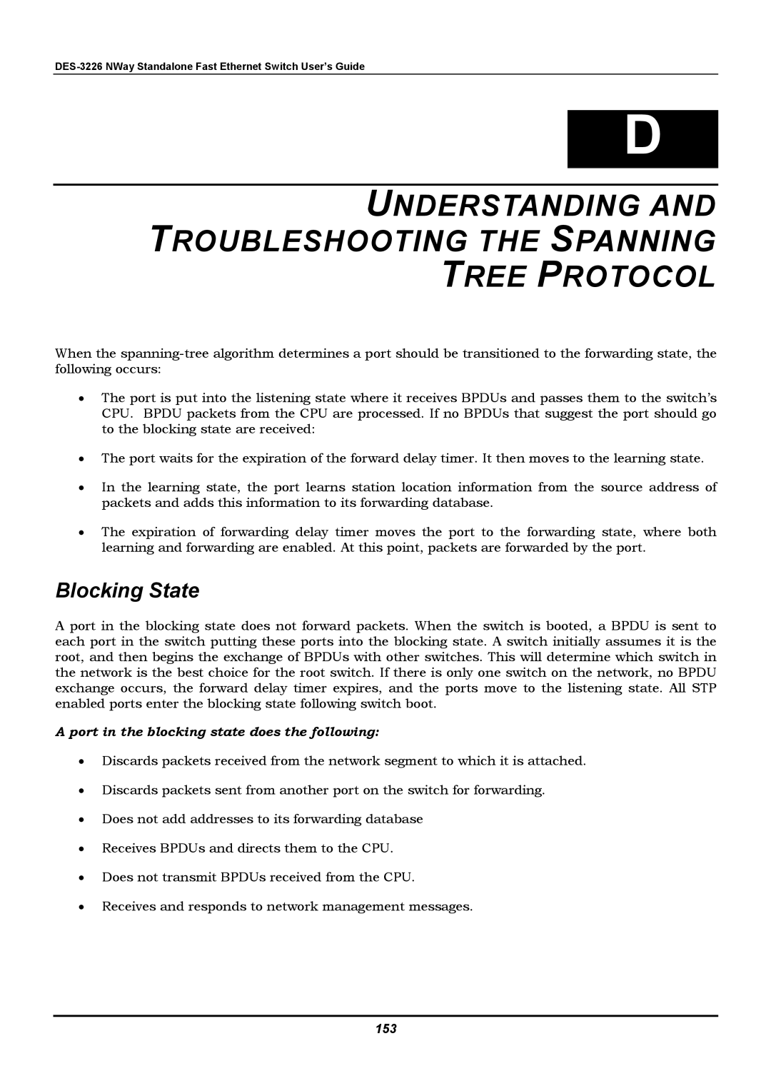 D-Link DES-3226 manual Understanding Troubleshooting the Spanning Tree Protocol, Blocking State, 153 