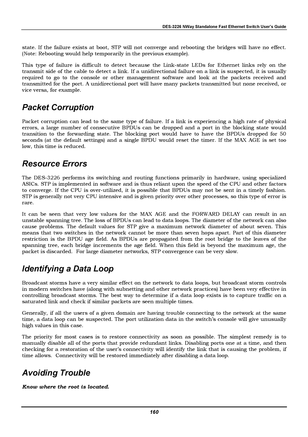 D-Link DES-3226 manual Packet Corruption, Resource Errors, Identifying a Data Loop, Avoiding Trouble 