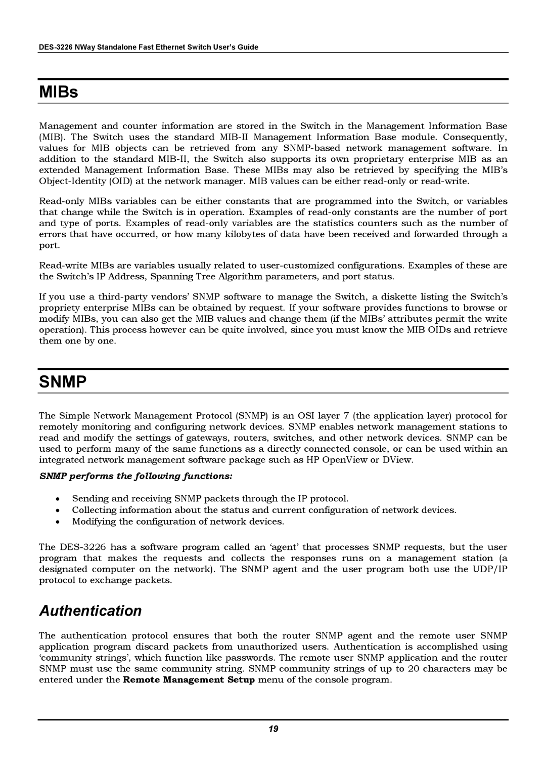 D-Link DES-3226 manual MIBs, Authentication, Snmp performs the following functions 