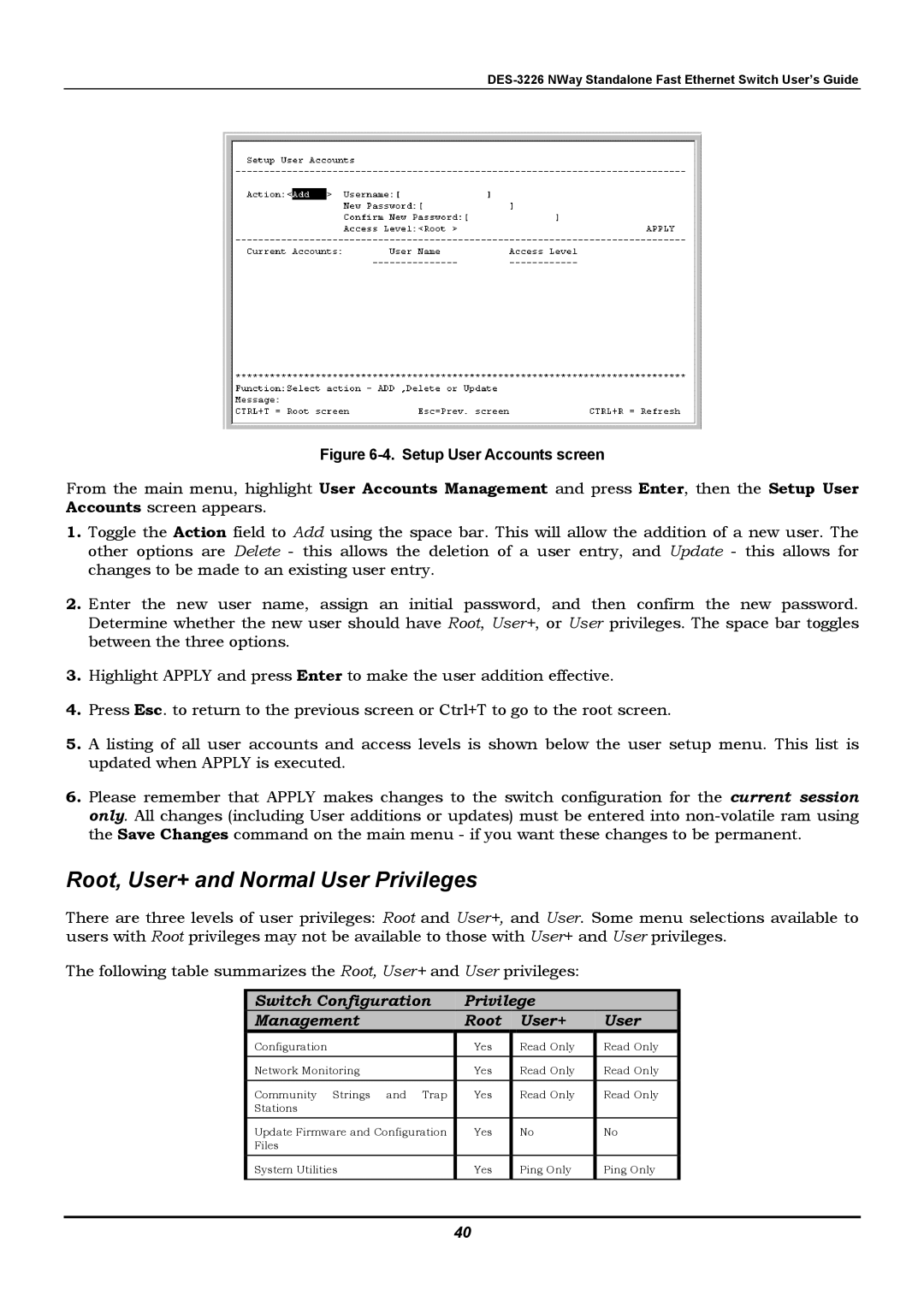 D-Link DES-3226 manual Root, User+ and Normal User Privileges, Switch Configuration Privilege Management Root User+ 