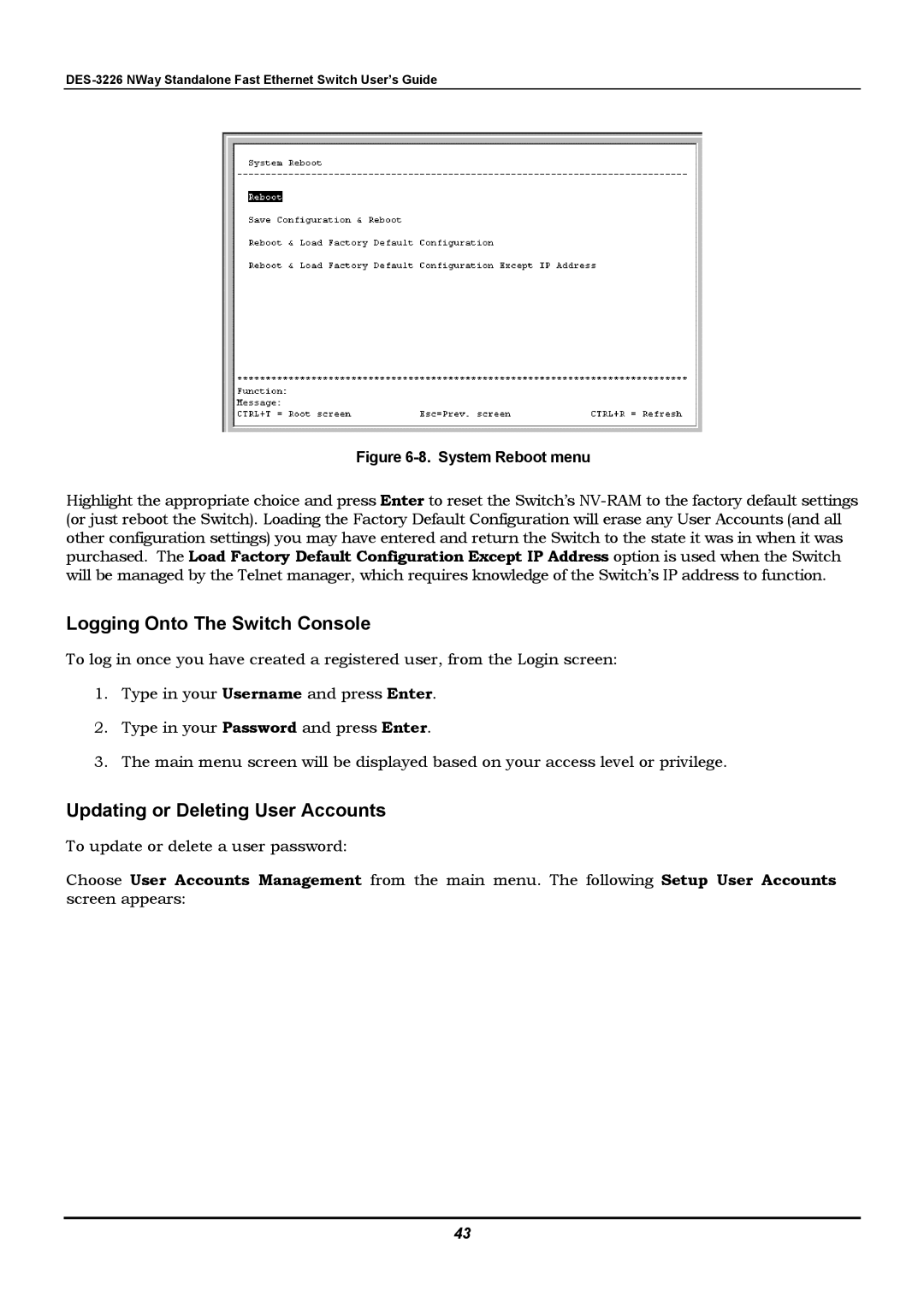 D-Link DES-3226 manual Logging Onto The Switch Console, Updating or Deleting User Accounts 