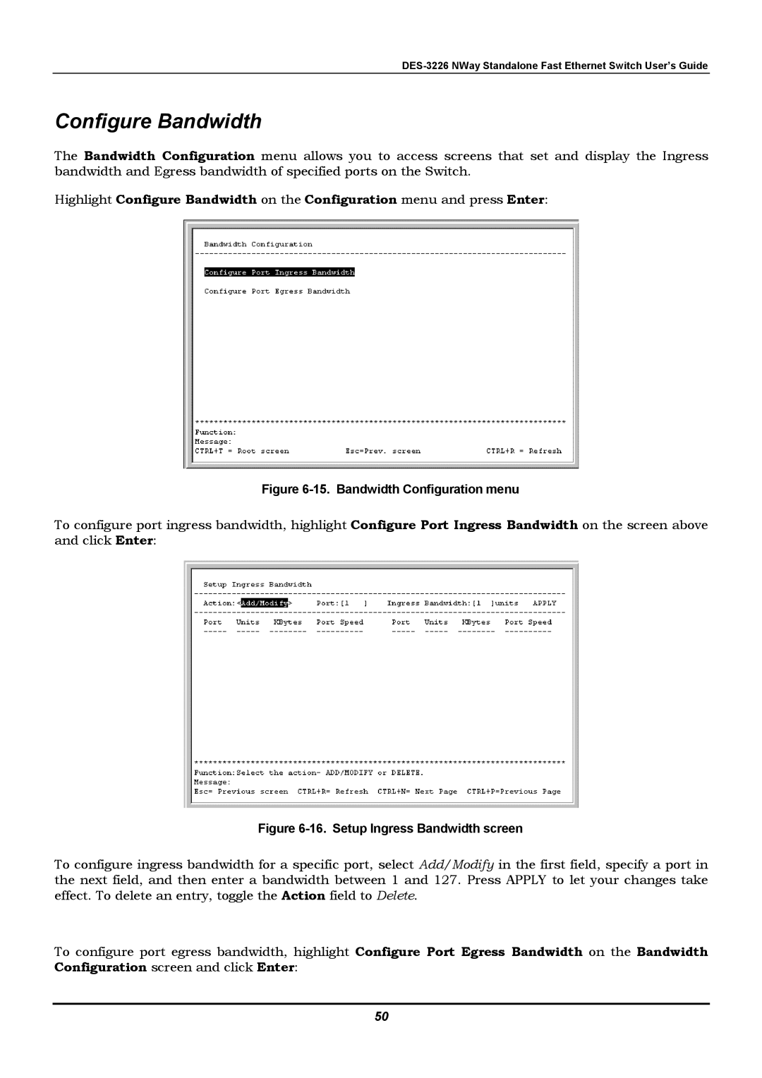 D-Link DES-3226 manual Configure Bandwidth, Bandwidth Configuration menu 