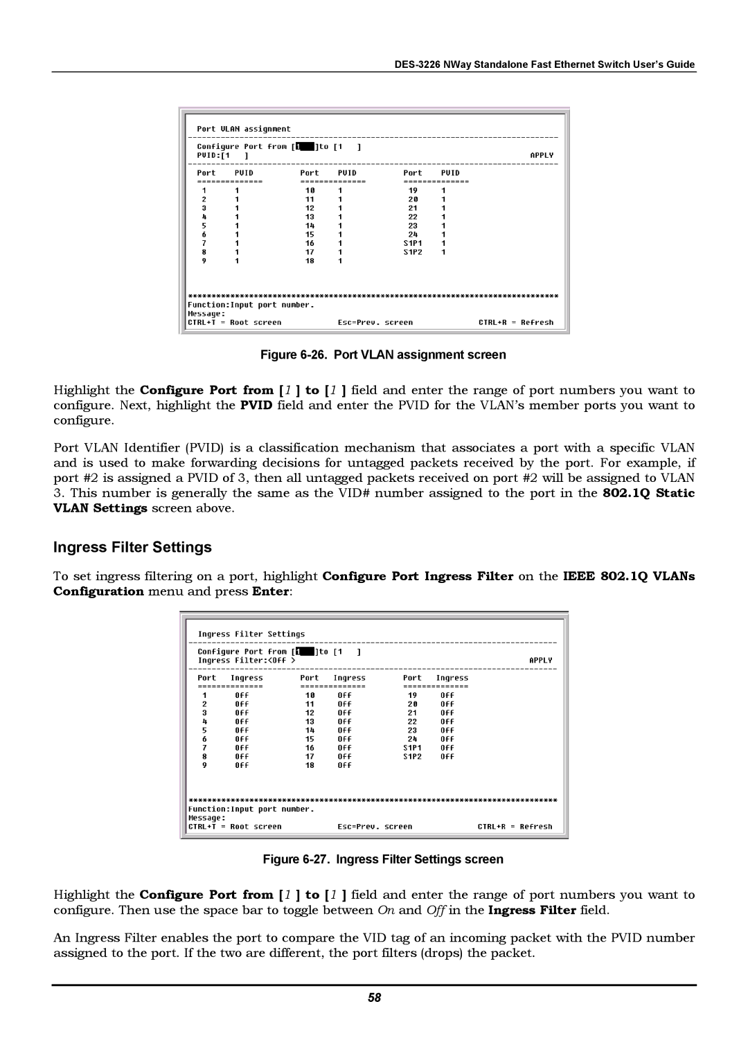 D-Link DES-3226 manual Ingress Filter Settings, Port Vlan assignment screen 