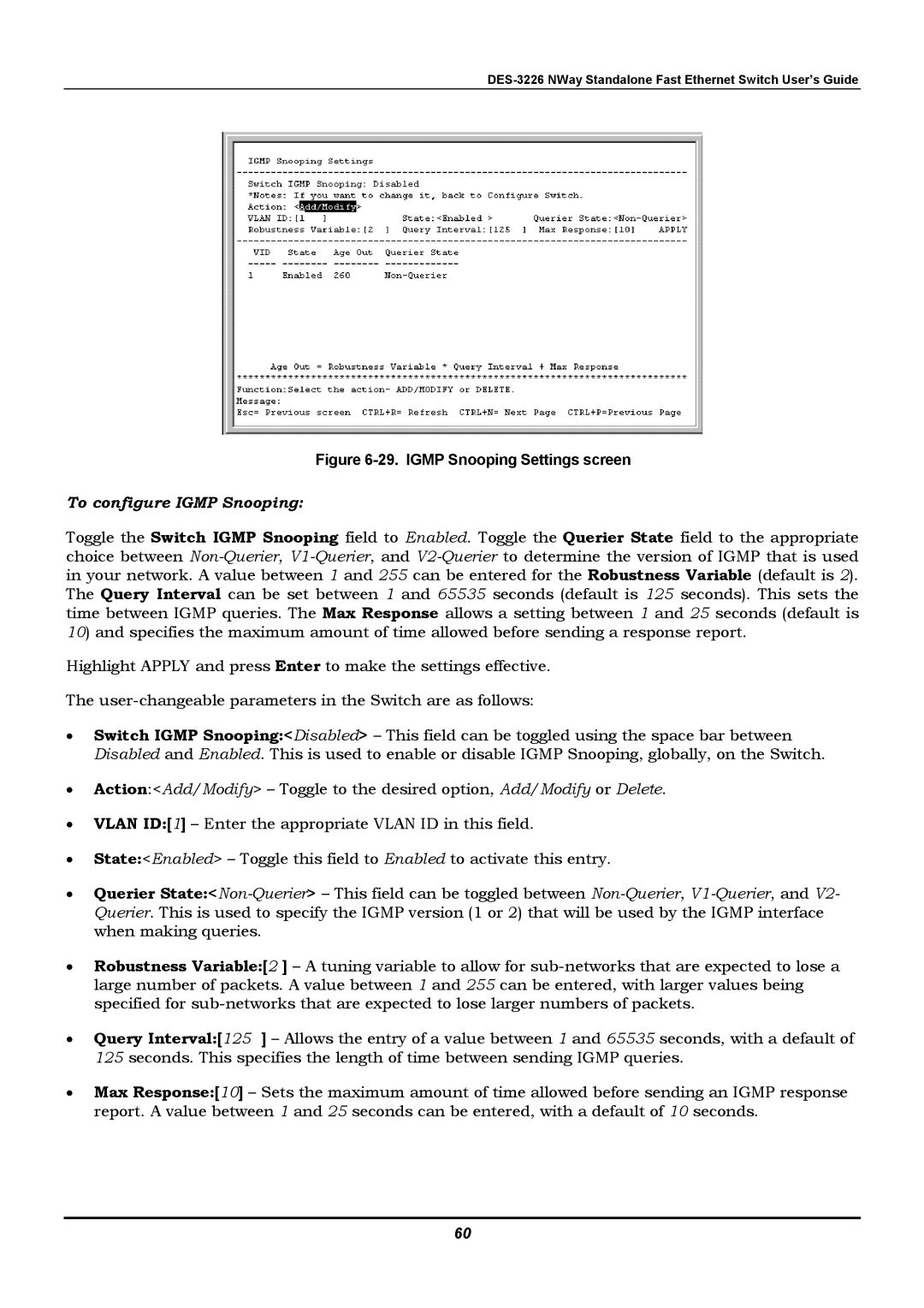 D-Link DES-3226 manual Igmp Snooping Settings screen, To configure Igmp Snooping 