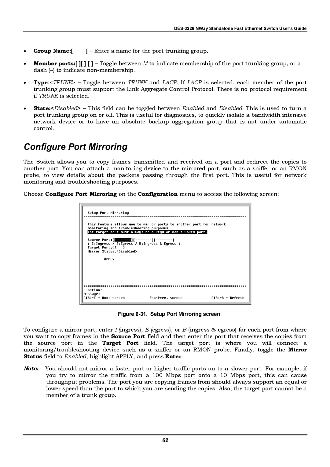 D-Link DES-3226 manual Configure Port Mirroring, Group Name Enter a name for the port trunking group 