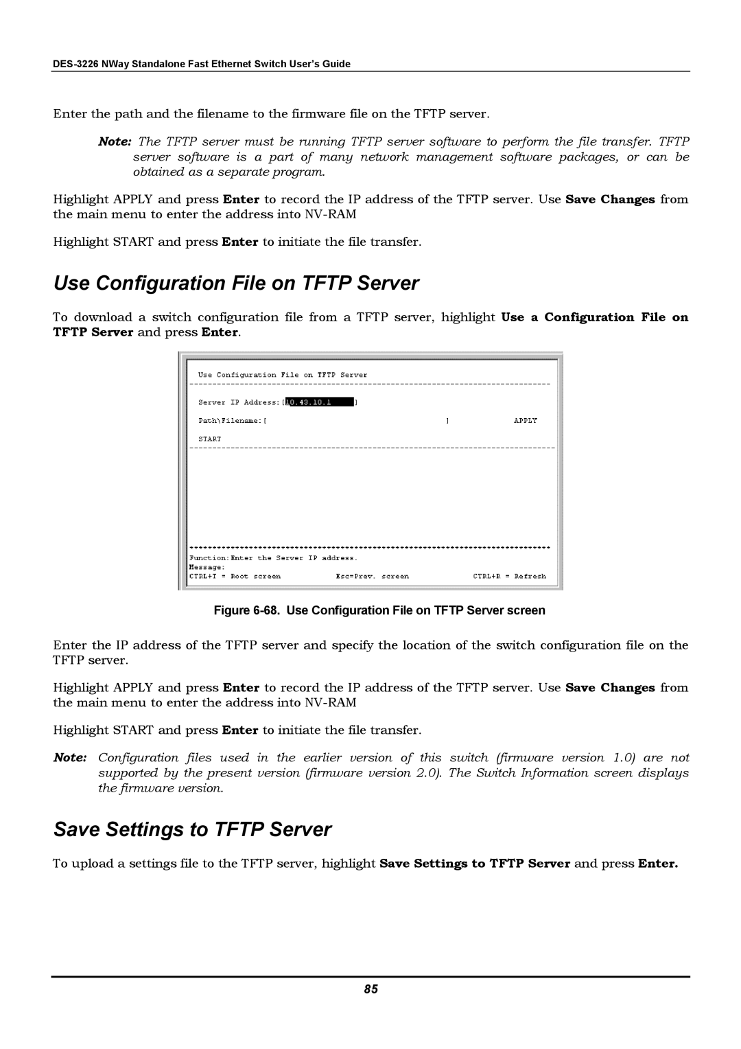 D-Link DES-3226 manual Use Configuration File on Tftp Server, Save Settings to Tftp Server 