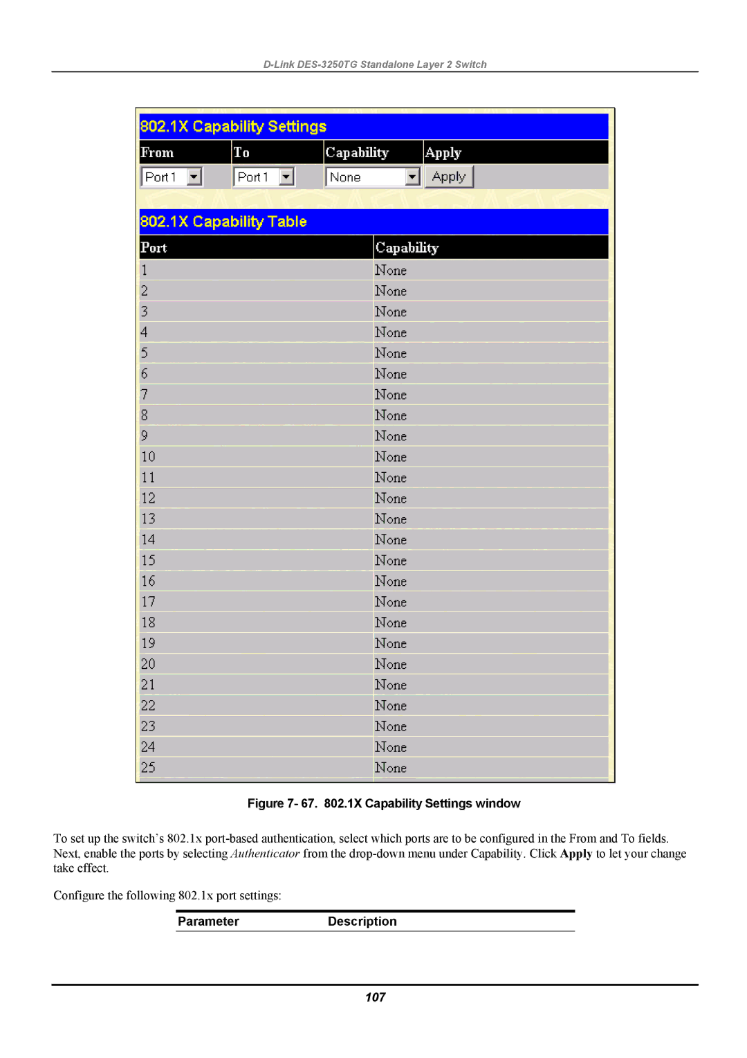 D-Link DES-3250TG manual 67 .1X Capability Settings window, 107 