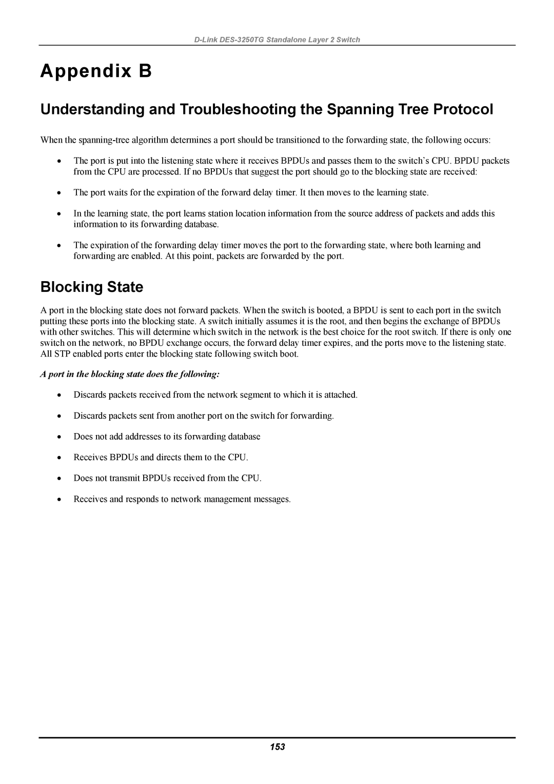 D-Link DES-3250TG manual Appendix B, Blocking State, Port in the blocking state does the following, 153 