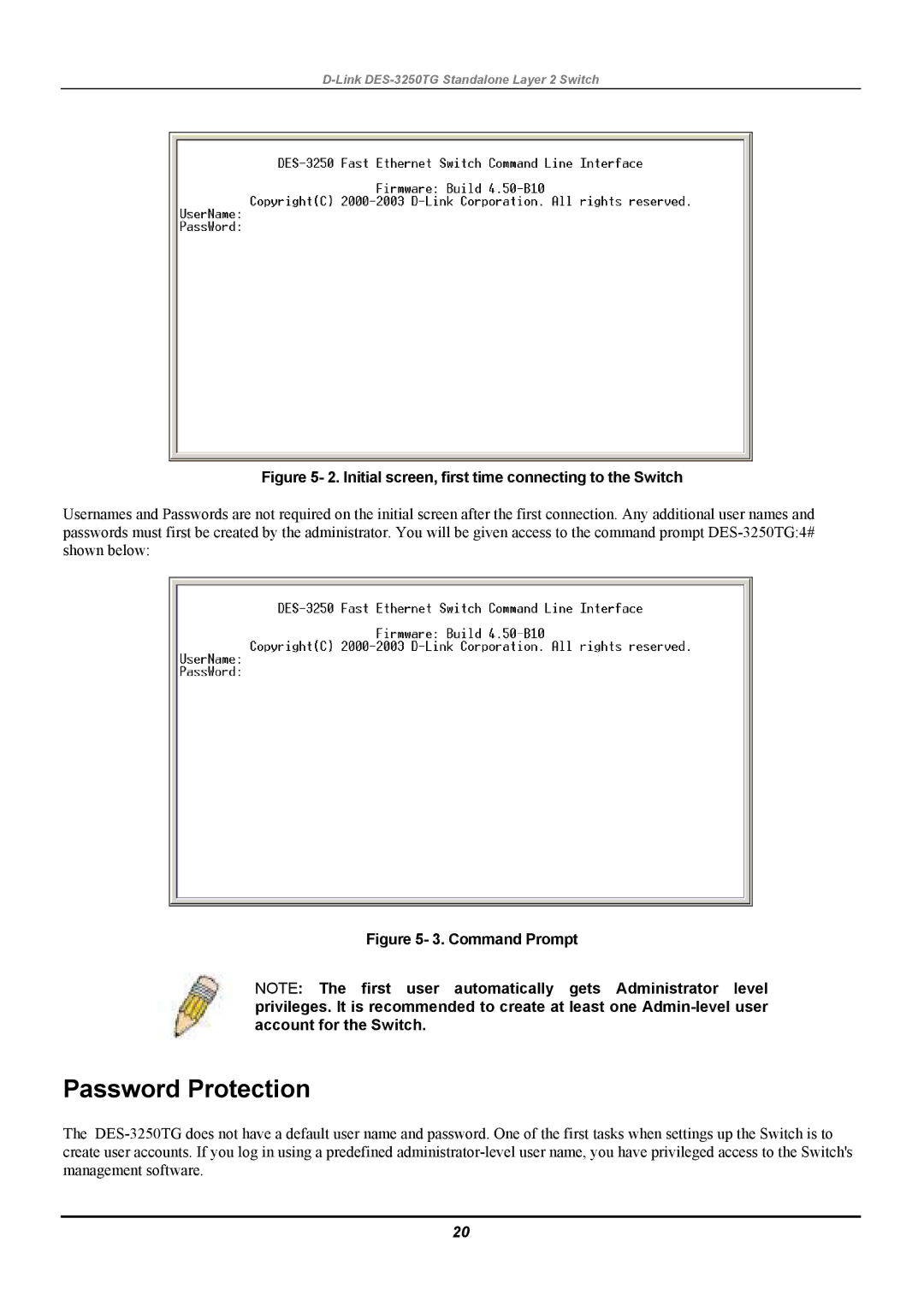 D-Link DES-3250TG manual Password Protection, Initial screen, first time connecting to the Switch 