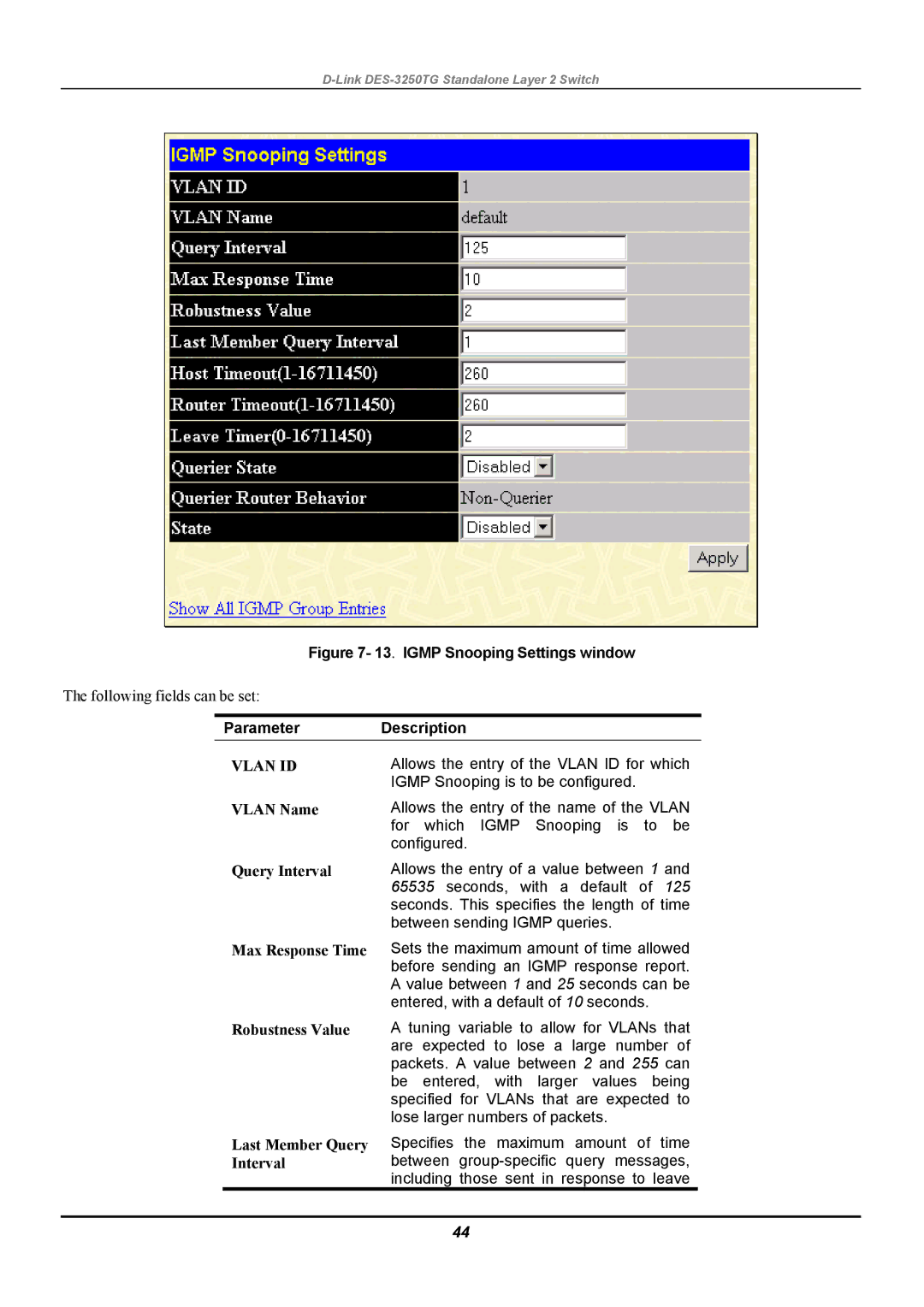 D-Link DES-3250TG manual Vlan ID, Query Interval 