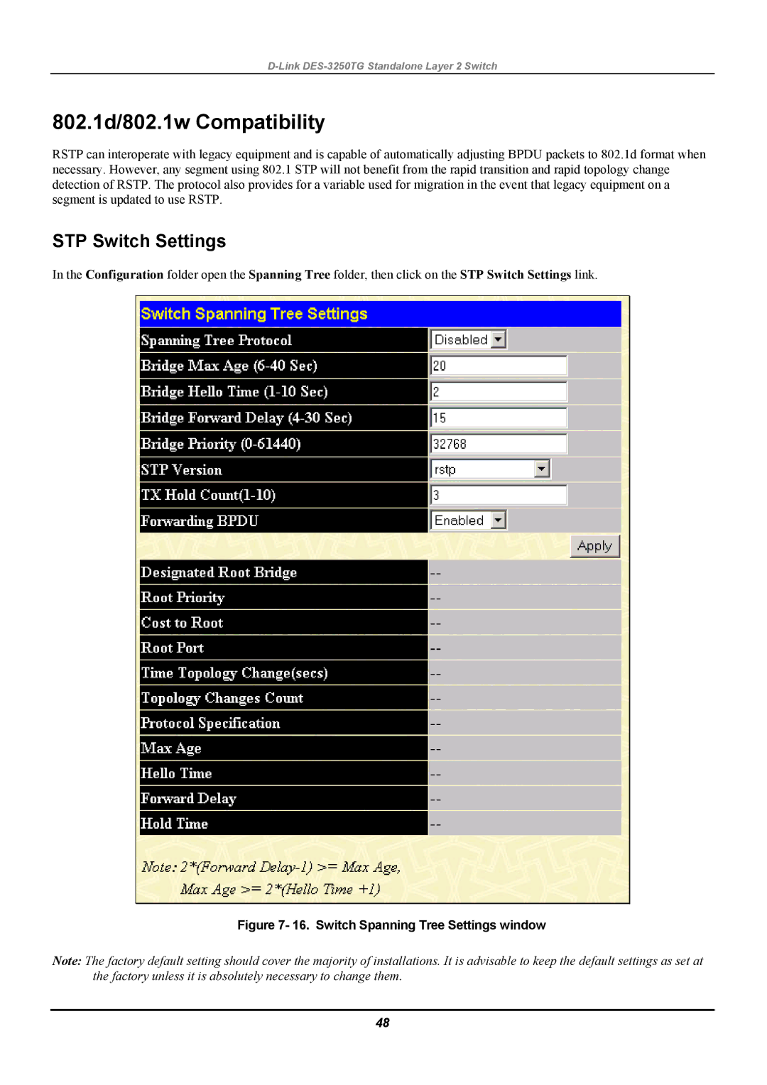 D-Link DES-3250TG manual 802.1d/802.1w Compatibility, STP Switch Settings 