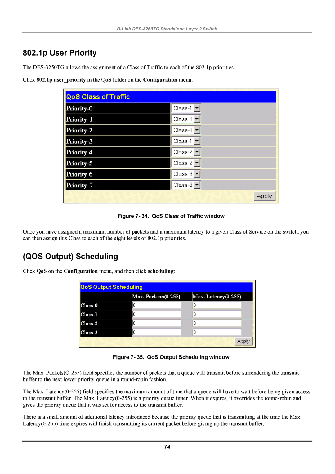 D-Link DES-3250TG manual 802.1p User Priority, QOS Output Scheduling 