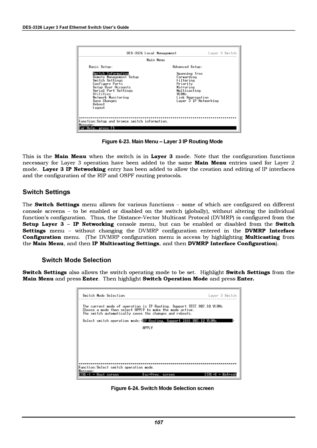 D-Link DES-3326 manual Switch Settings, Switch Mode Selection, 107 