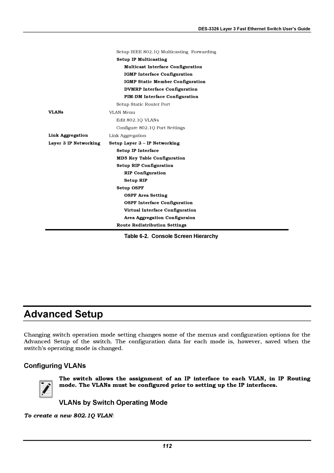 D-Link DES-3326 manual Advanced Setup, Configuring VLANs, VLANs by Switch Operating Mode, To create a new 802.1Q Vlan, 112 