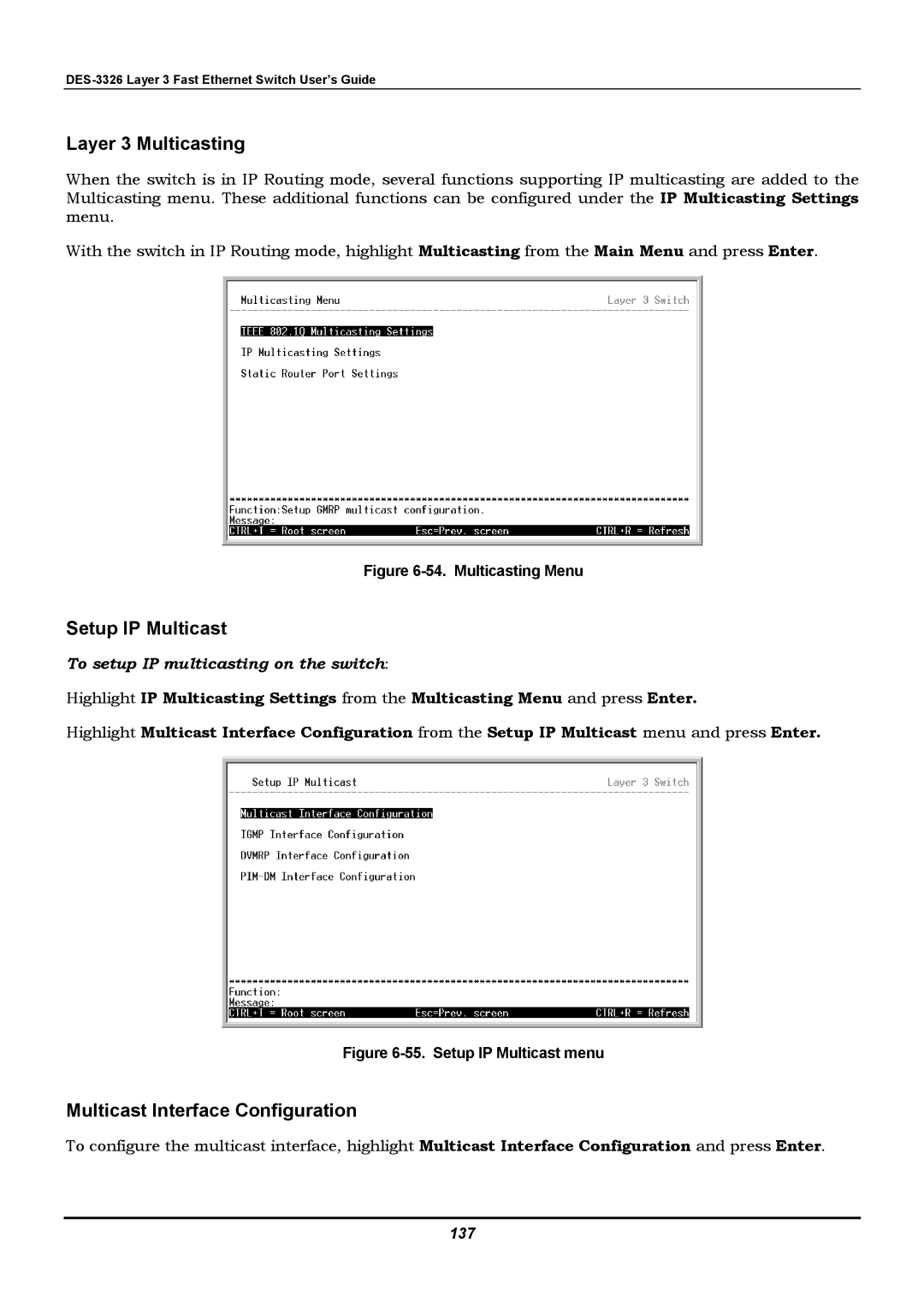 D-Link DES-3326 manual Layer 3 Multicasting, Setup IP Multicast, Multicast Interface Configuration, 137 