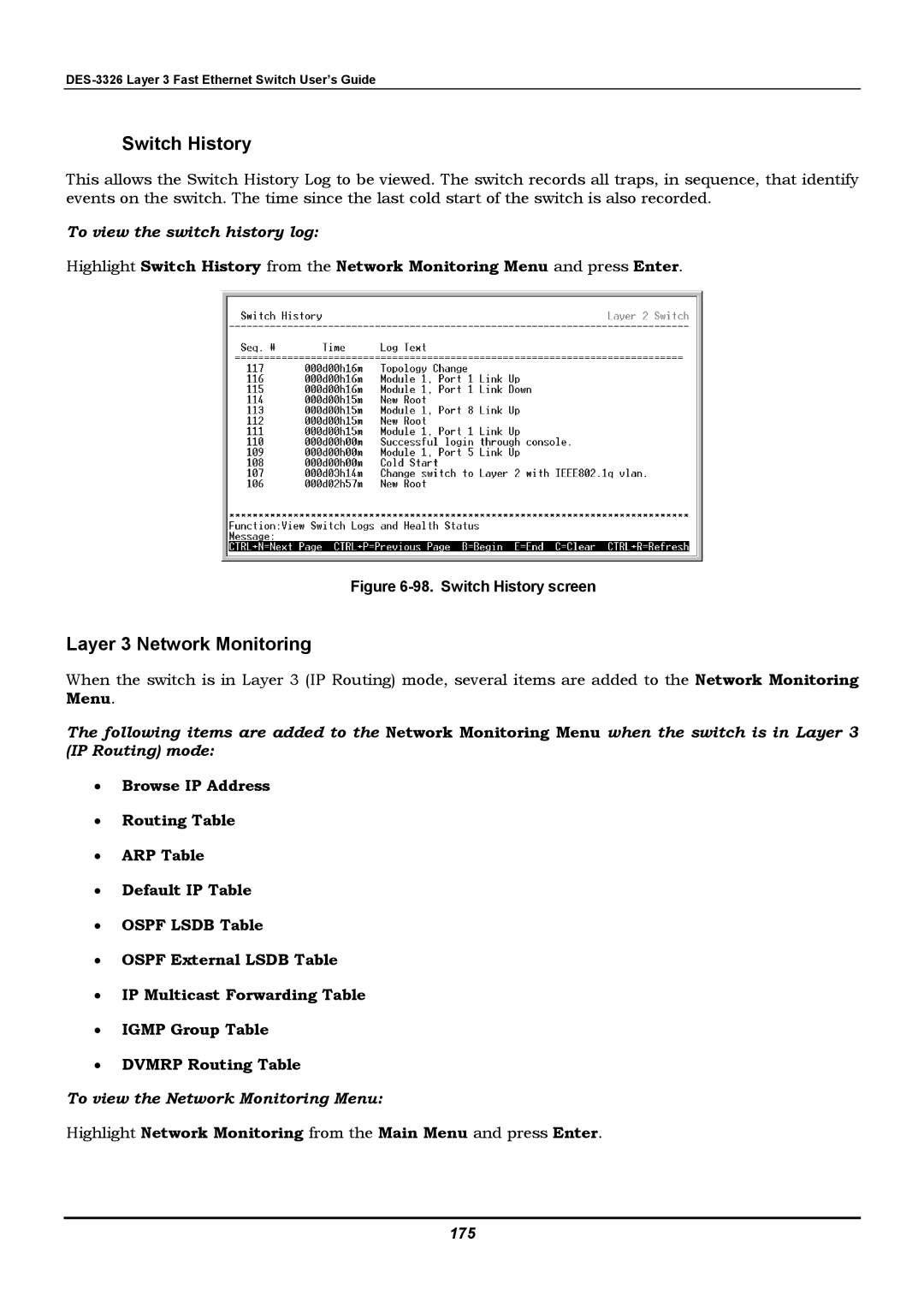 D-Link DES-3326 manual Switch History, Layer 3 Network Monitoring, To view the switch history log, 175 