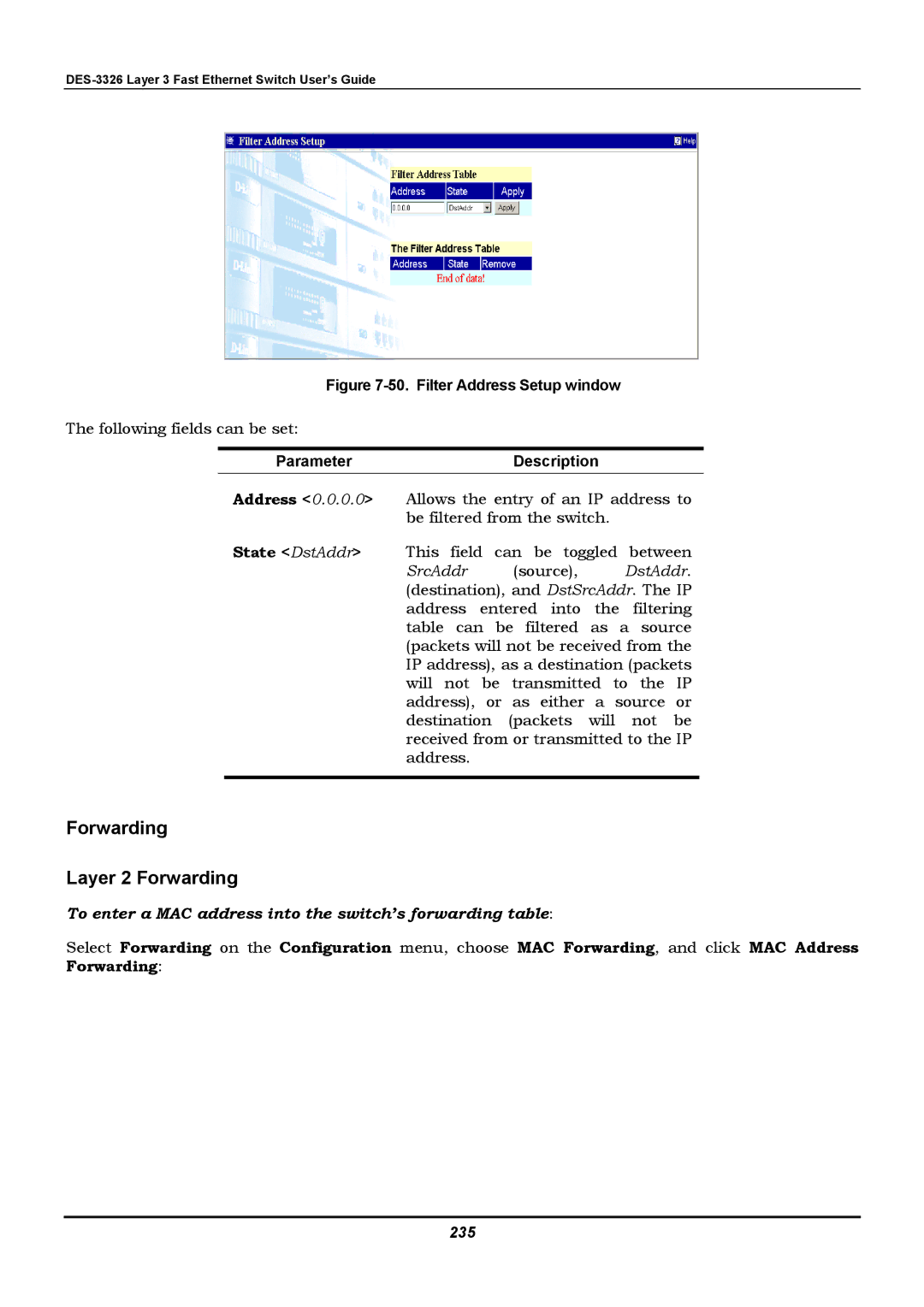 D-Link DES-3326 manual Forwarding Layer 2 Forwarding, To enter a MAC address into the switch’s forwarding table, 235 