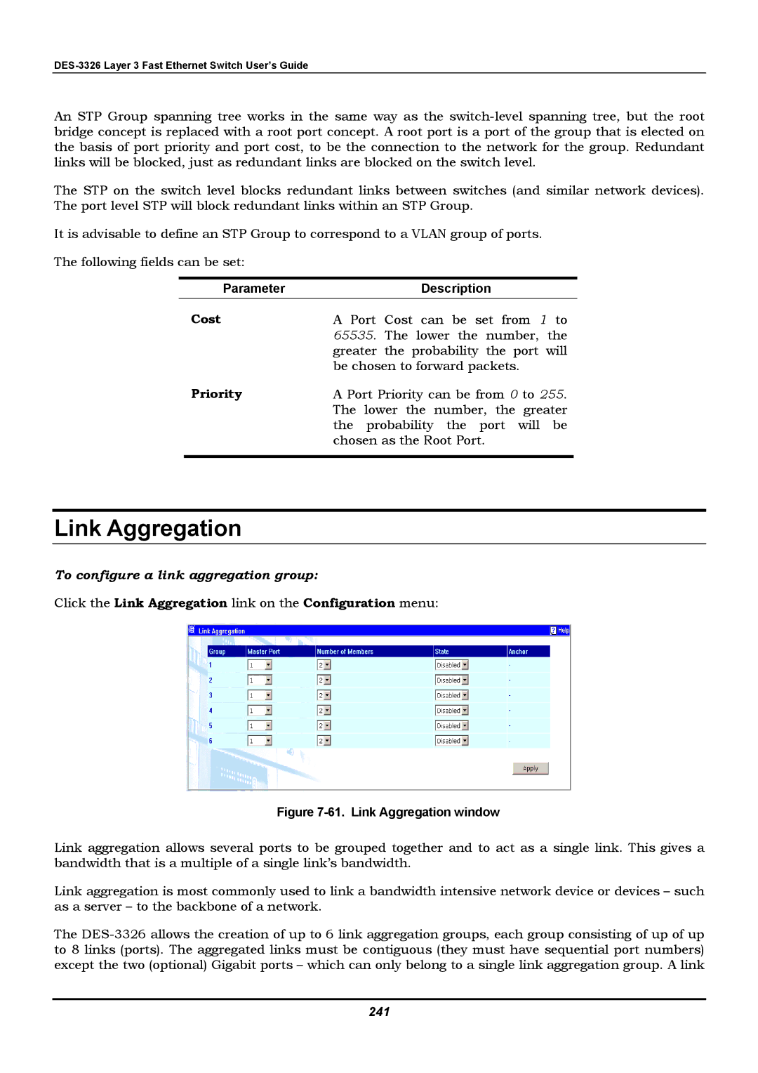 D-Link DES-3326 To configure a link aggregation group, Click the Link Aggregation link on the Configuration menu, 241 