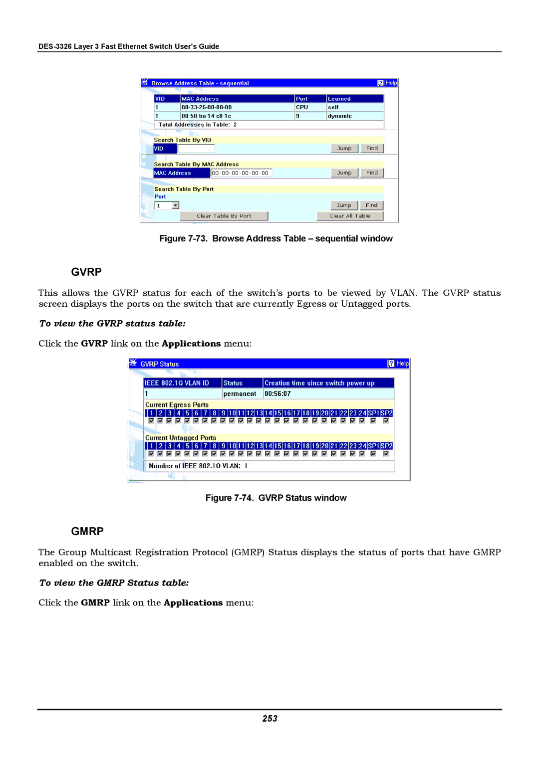 D-Link DES-3326 manual To view the Gmrp Status table, 253 