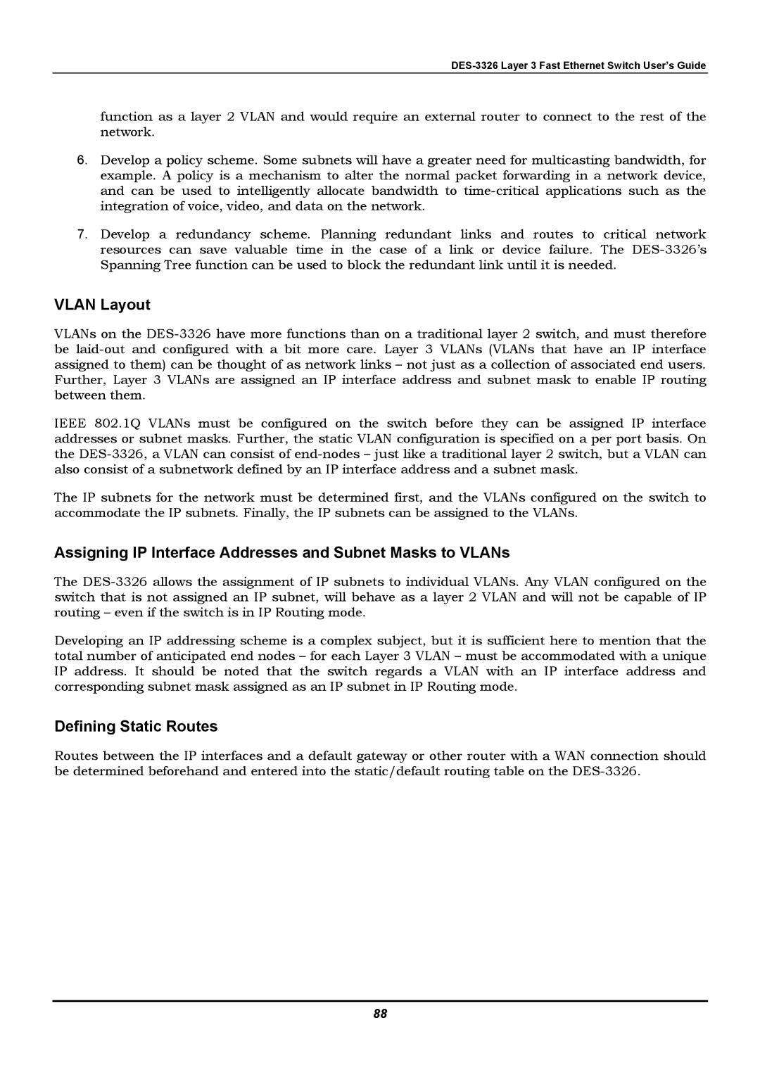 D-Link DES-3326 manual Vlan Layout, Assigning IP Interface Addresses and Subnet Masks to VLANs, Defining Static Routes 