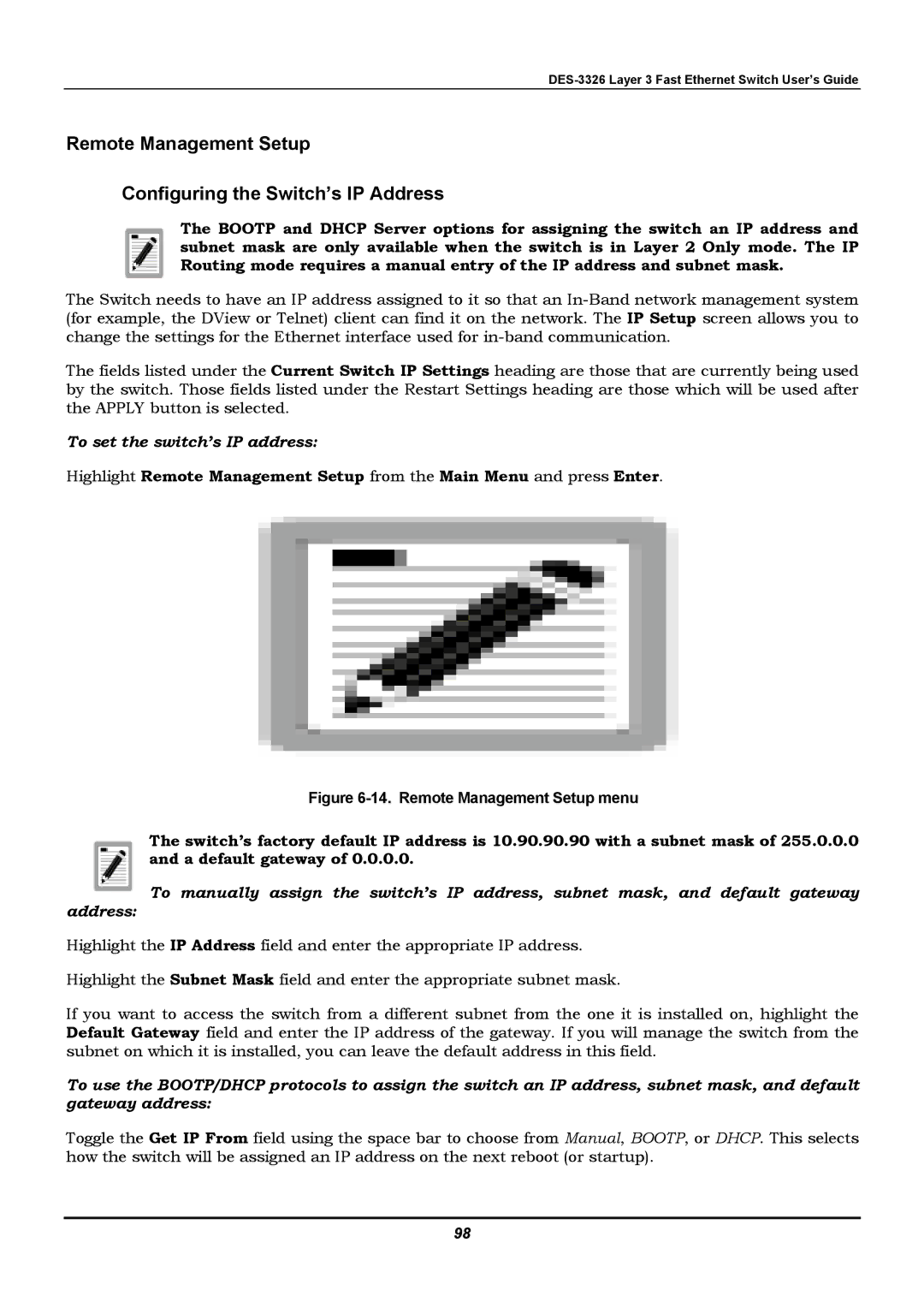 D-Link DES-3326 manual Remote Management Setup Configuring the Switch’s IP Address, To set the switch’s IP address 