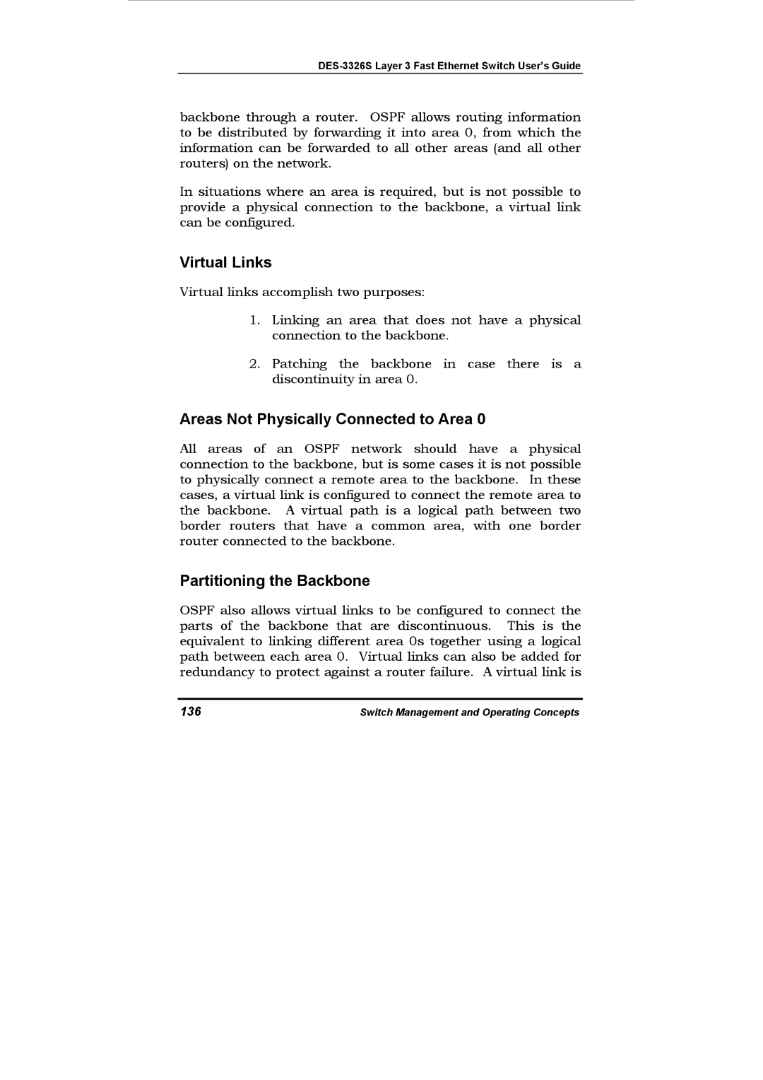 D-Link DES-3326S manual Virtual Links, Areas Not Physically Connected to Area, Partitioning the Backbone, 136 