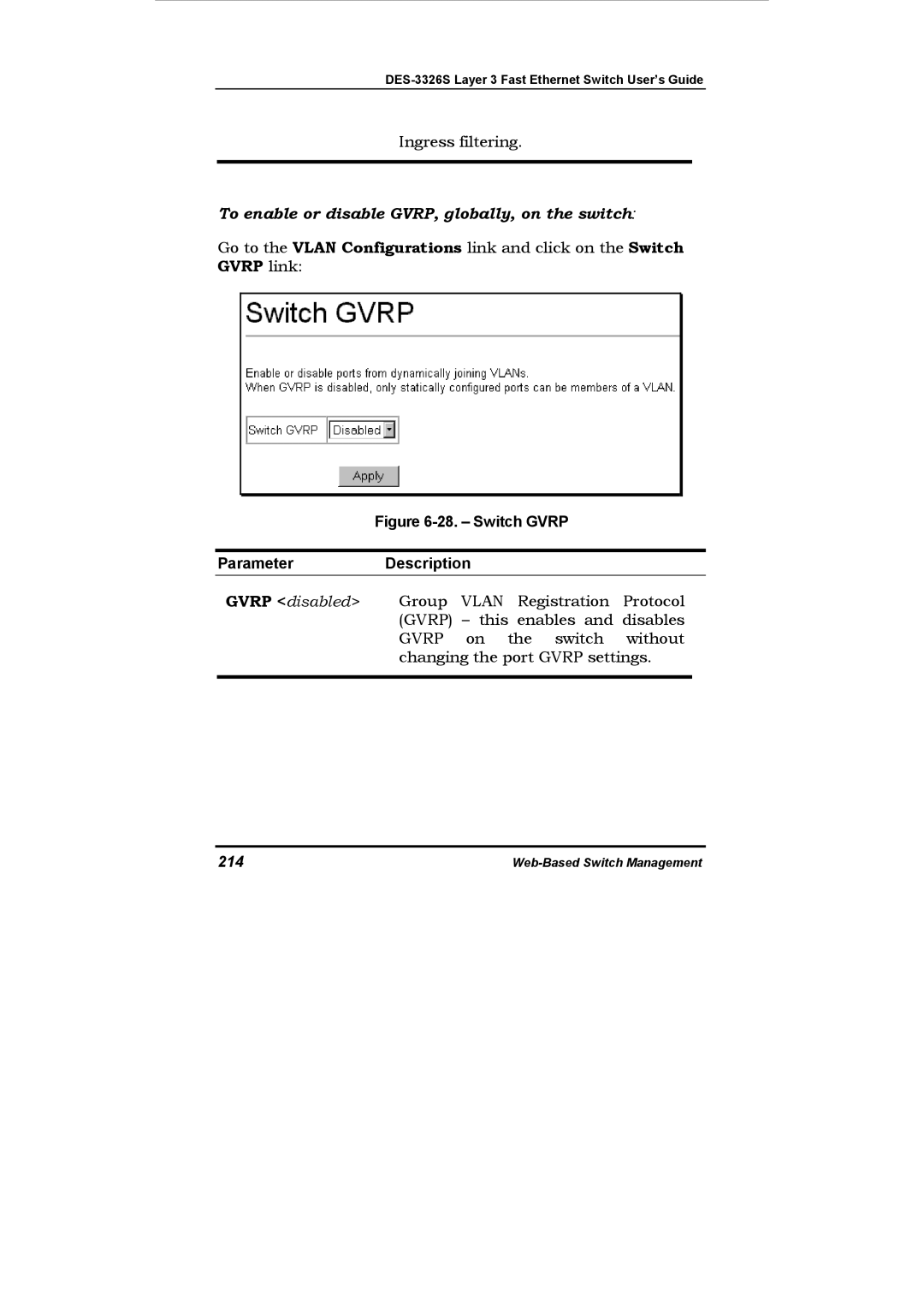 D-Link DES-3326S manual To enable or disable GVRP, globally, on the switch, 214 