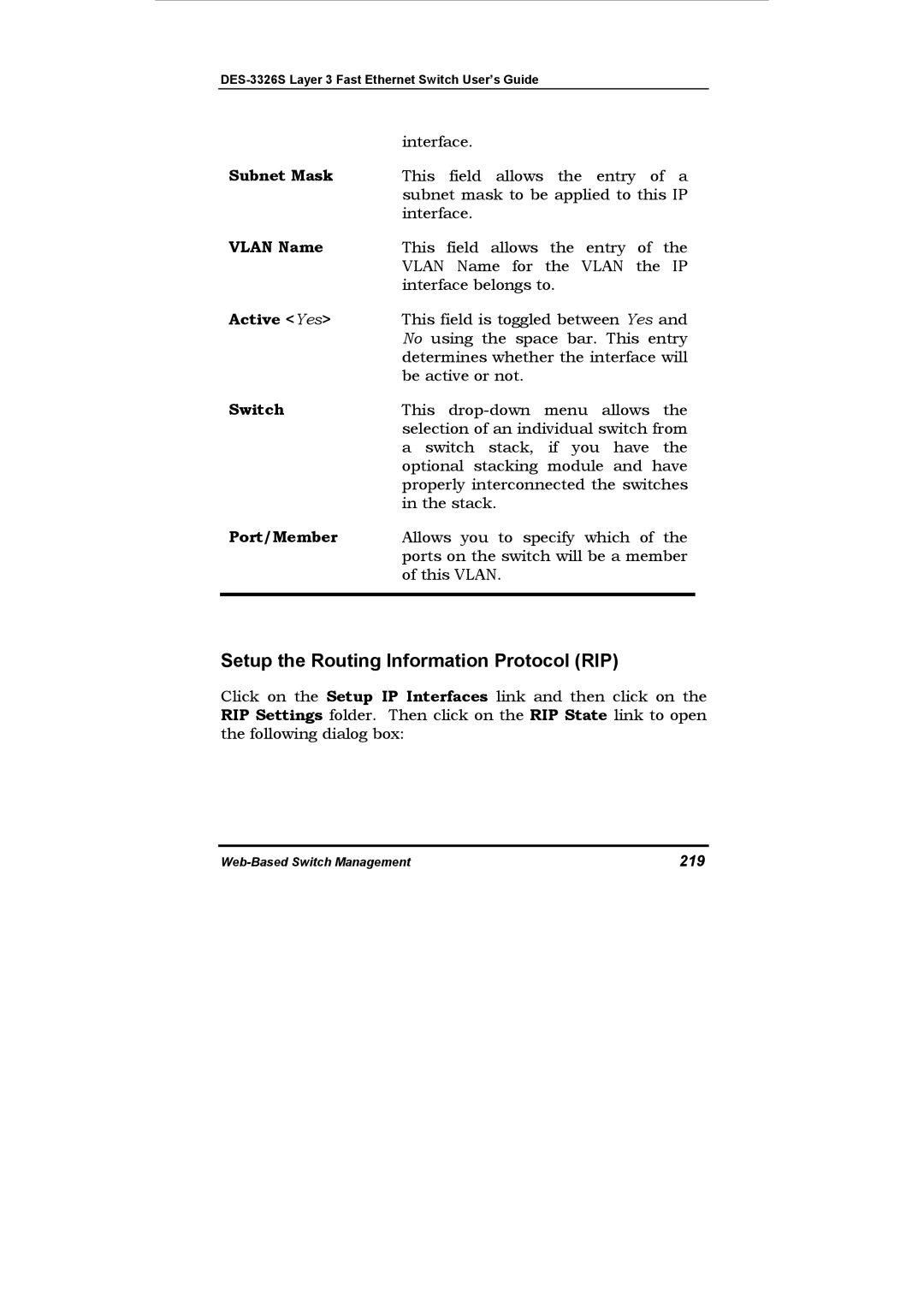 D-Link DES-3326S manual Setup the Routing Information Protocol RIP, Subnet Mask, Active Yes, Switch, Port/Member 