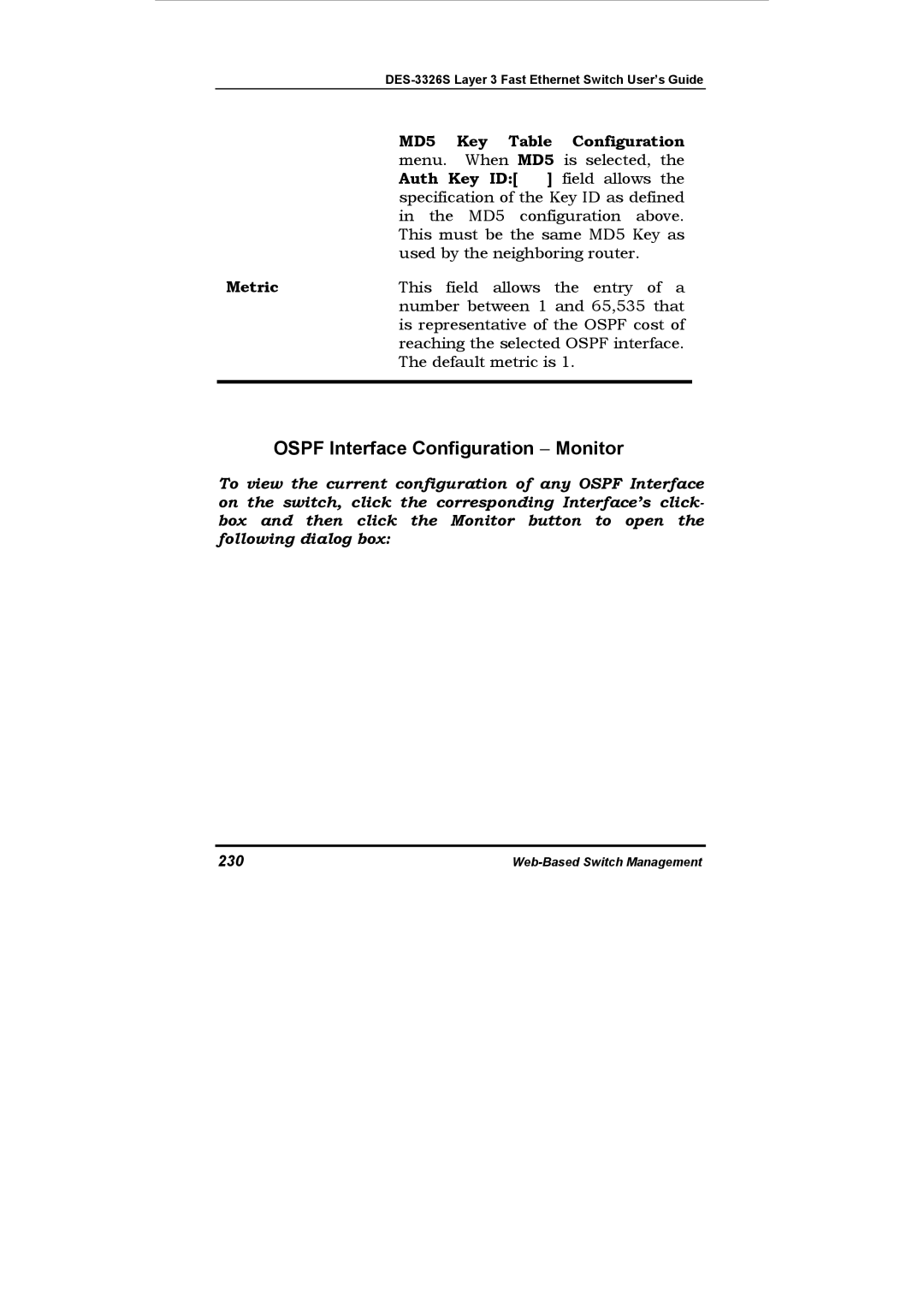 D-Link DES-3326S manual Ospf Interface Configuration − Monitor, Key Configuration, Auth Key, Metric, 230 