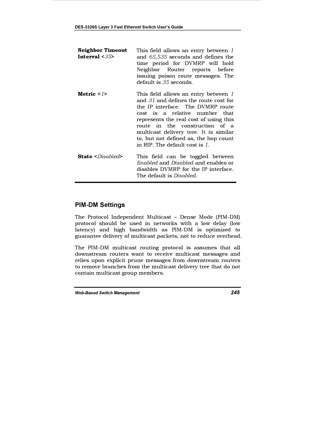 D-Link DES-3326S manual PIM-DM Settings, Neighbor Timeout Interval, Metric, State Disabled, 245 