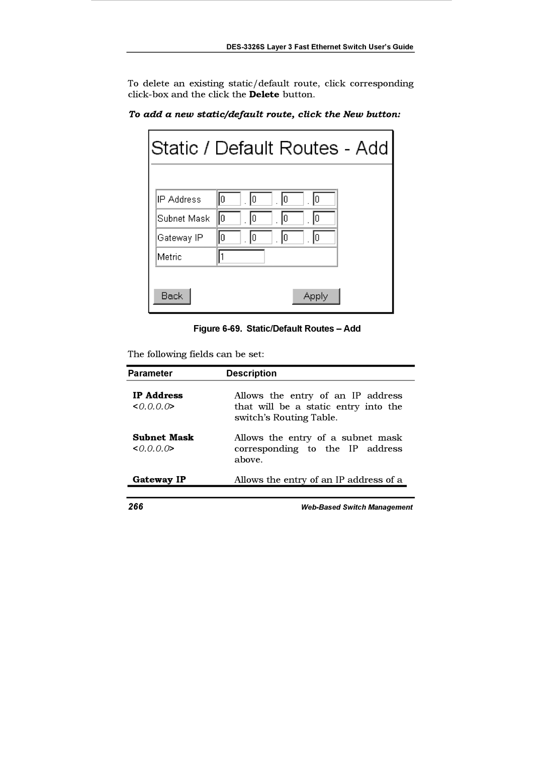 D-Link DES-3326S manual To add a new static/default route, click the New button, Gateway IP, 266 