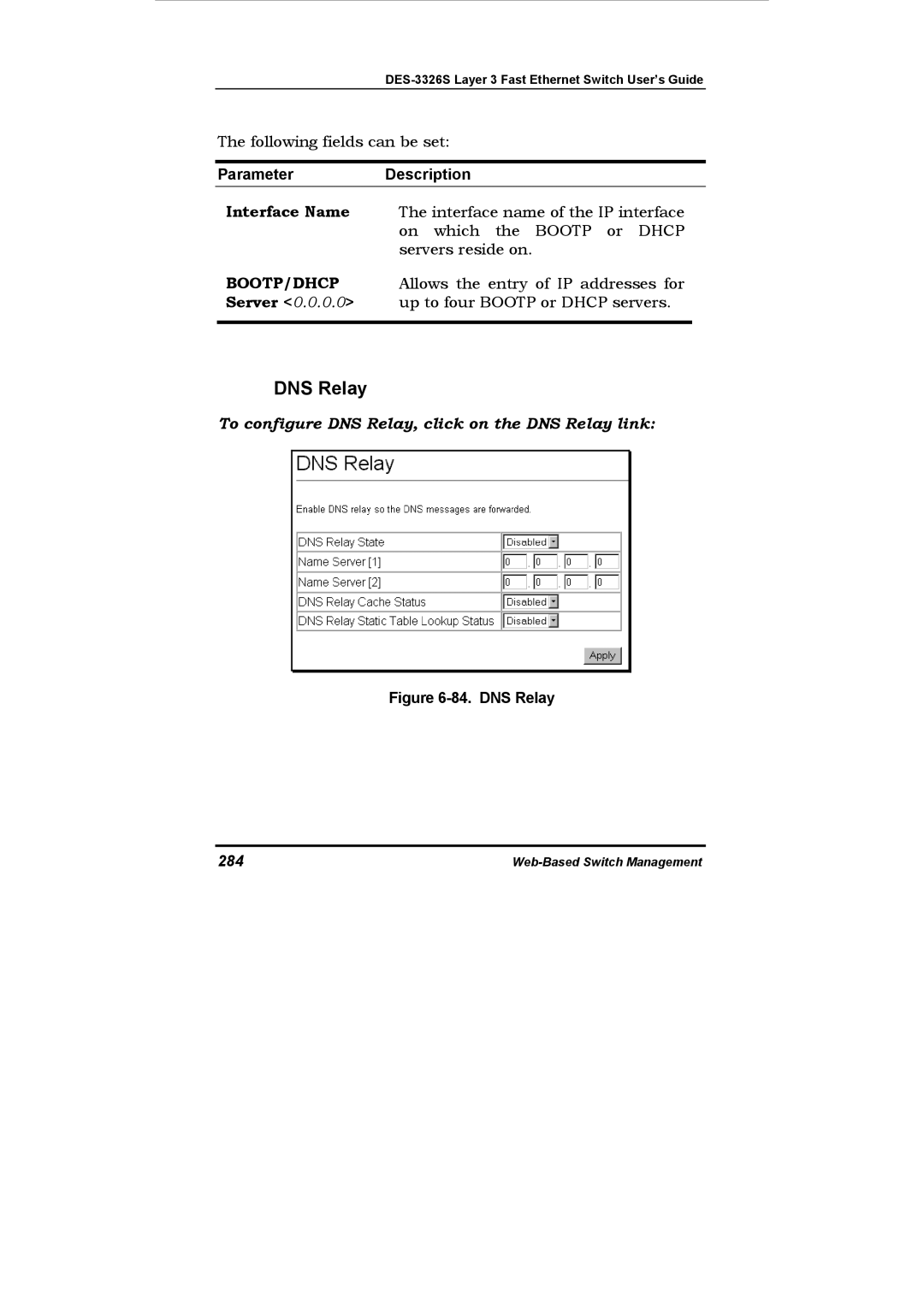 D-Link DES-3326S manual To configure DNS Relay, click on the DNS Relay link, 284 