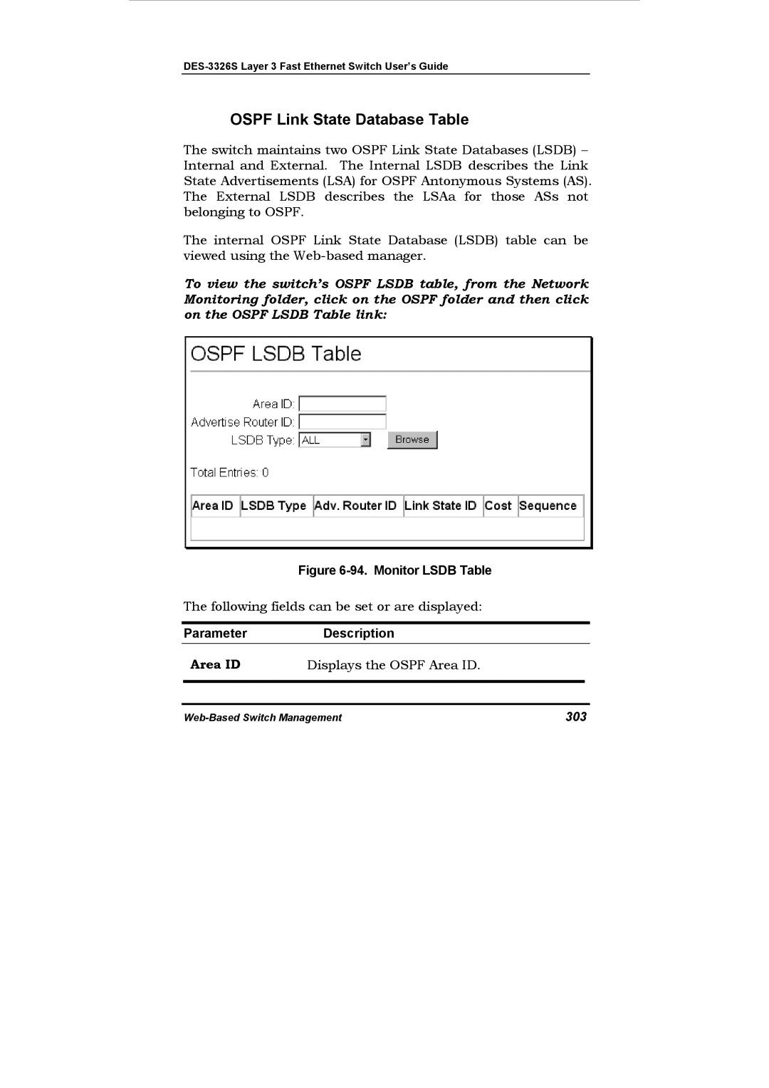 D-Link DES-3326S manual Ospf Link State Database Table, Area ID Displays the Ospf Area ID, 303 