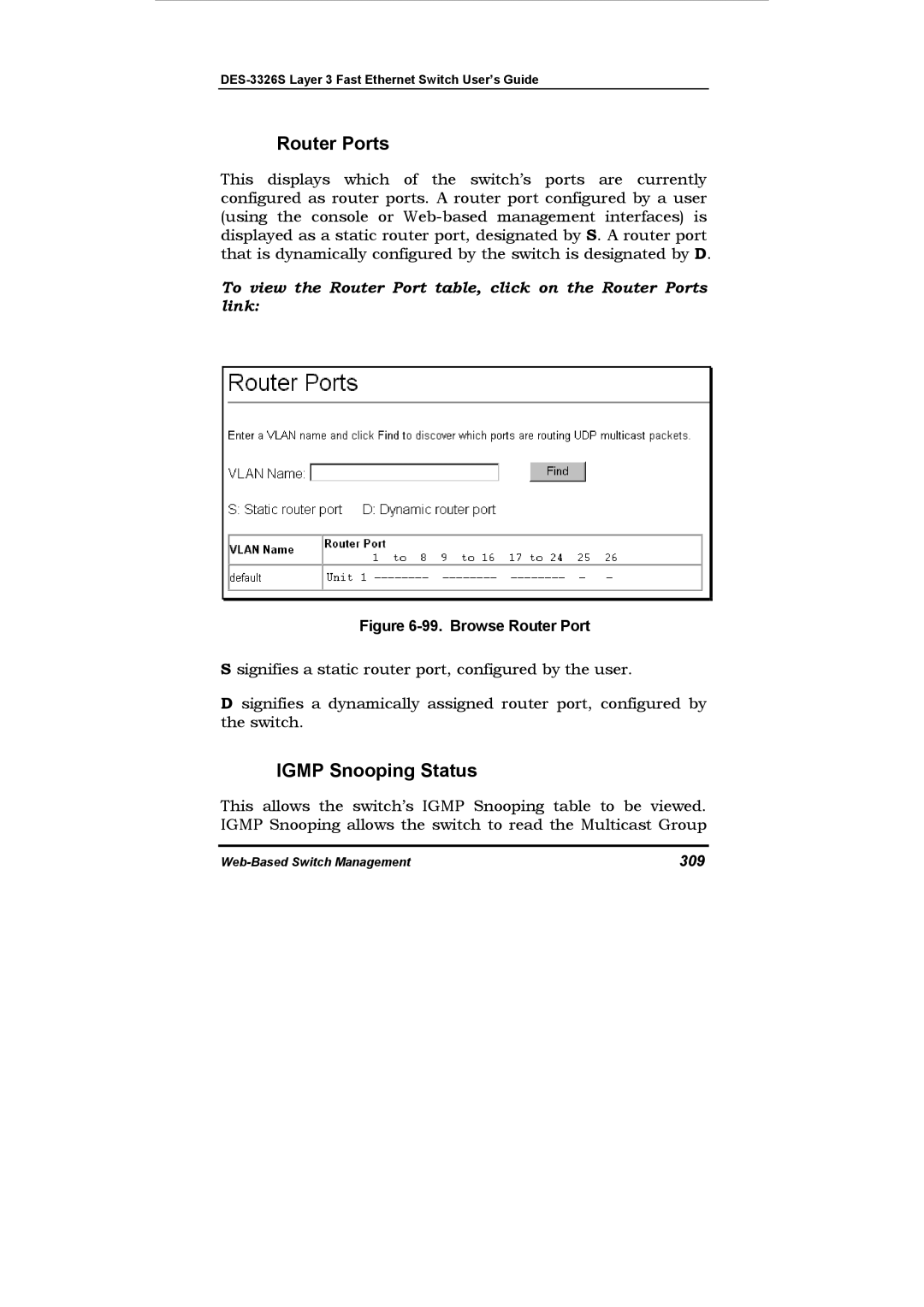 D-Link DES-3326S manual Router Ports, Igmp Snooping Status, 309 