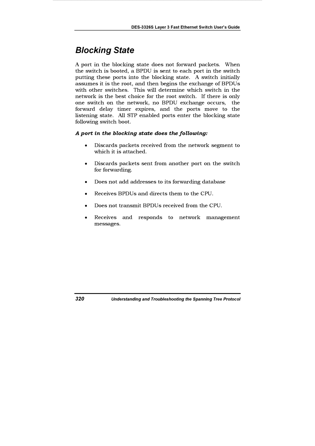 D-Link DES-3326S manual Blocking State, Port in the blocking state does the following 