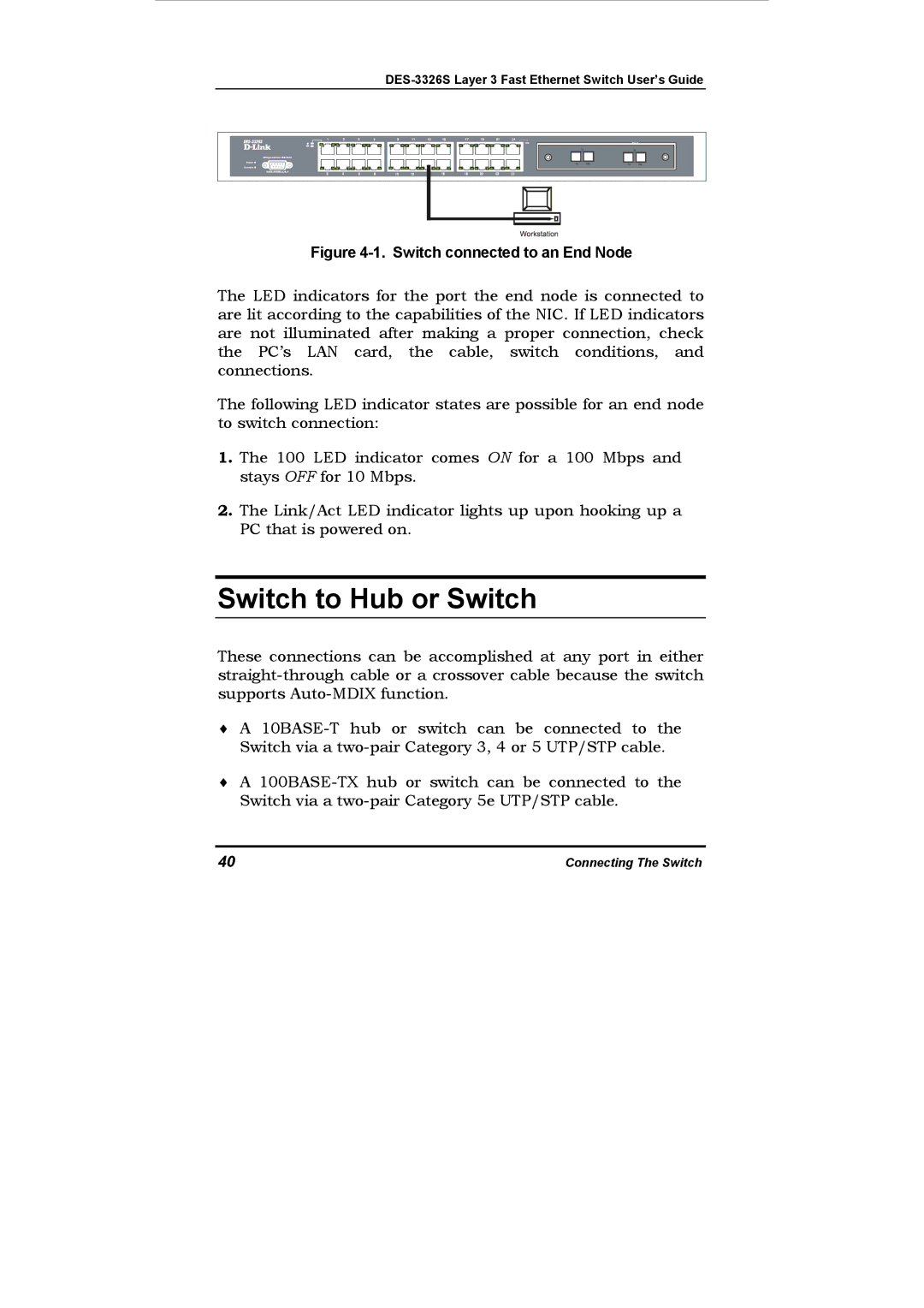 D-Link DES-3326S manual Switch to Hub or Switch, Switch connected to an End Node 