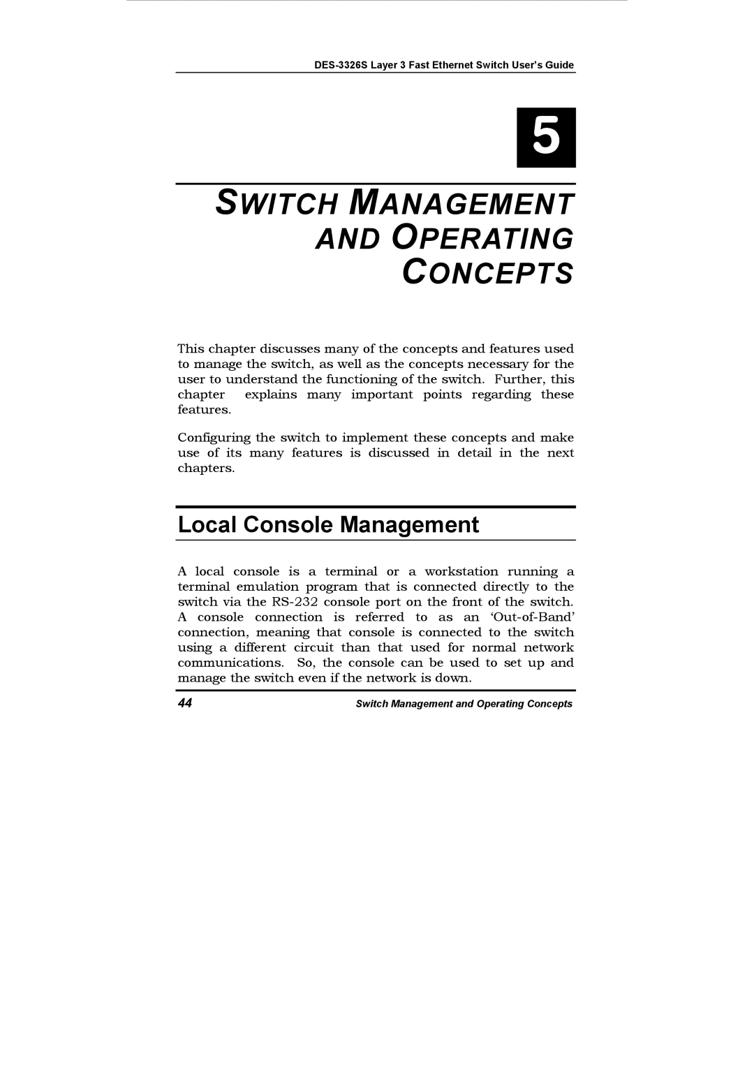 D-Link DES-3326S manual Switch Management Operating Concepts, Local Console Management 