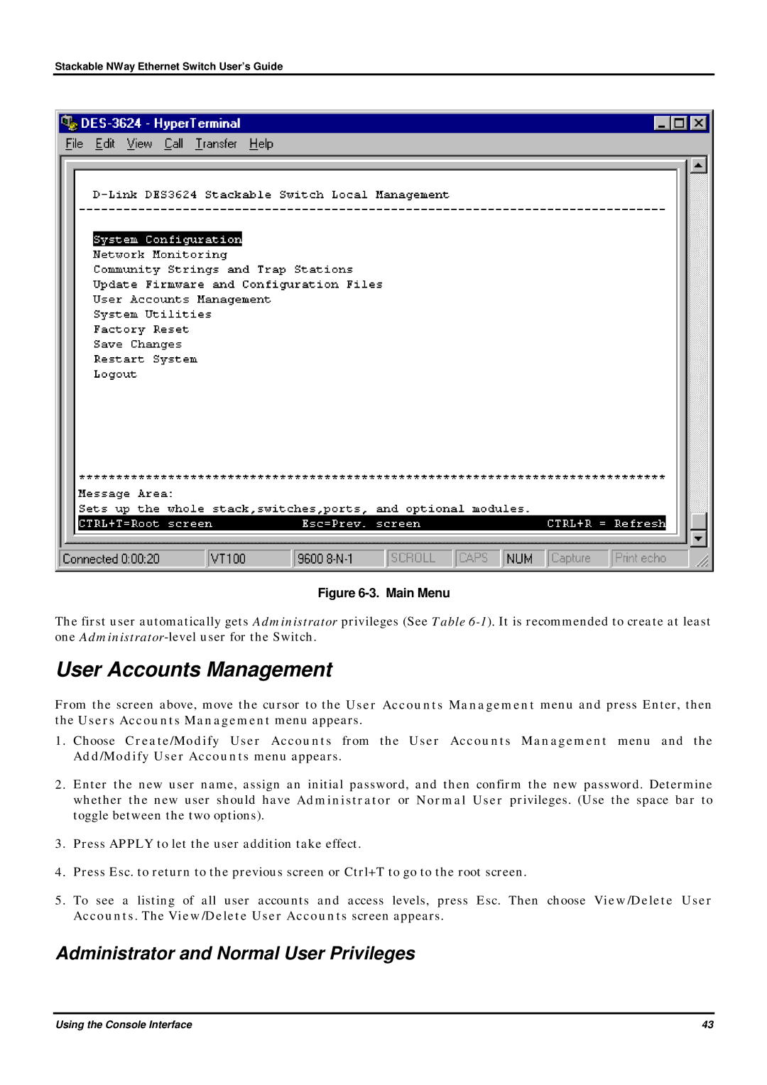 D-Link DES-3624 manual User Accounts Management, Administrator and Normal User Privileges 