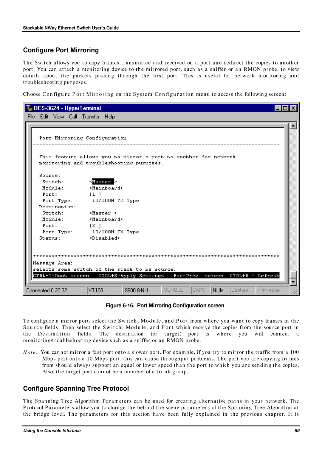 D-Link DES-3624 manual Configure Port Mirroring, Configure Spanning Tree Protocol 