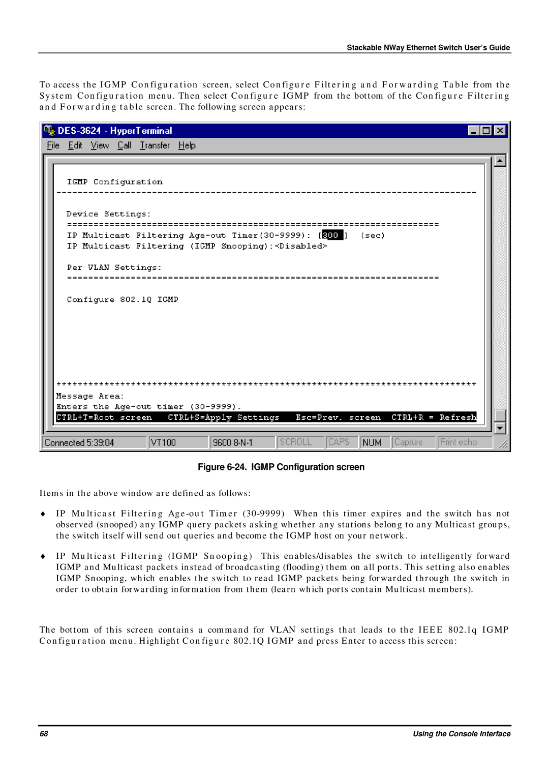 D-Link DES-3624 manual Igmp Configuration screen 