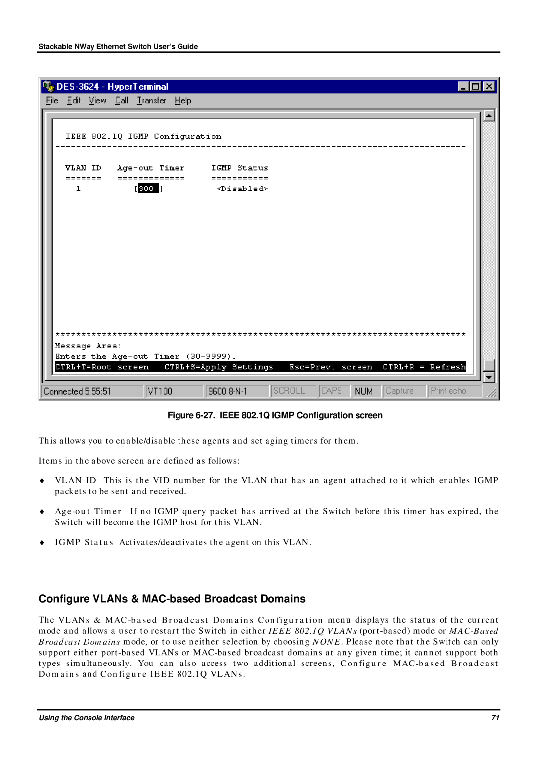 D-Link DES-3624 manual Configure VLANs & MAC-based Broadcast Domains, Ieee 802.1Q Igmp Configuration screen 