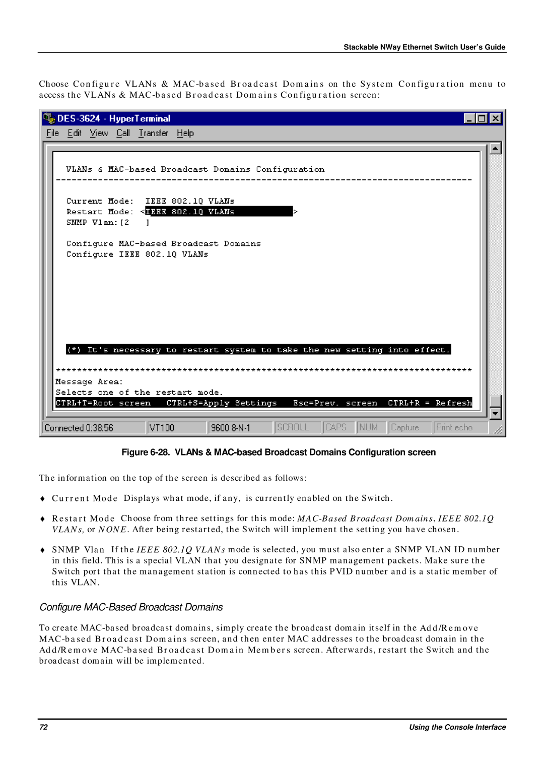 D-Link DES-3624 manual Configure MAC-Based Broadcast Domains, VLANs & MAC-based Broadcast Domains Configuration screen 