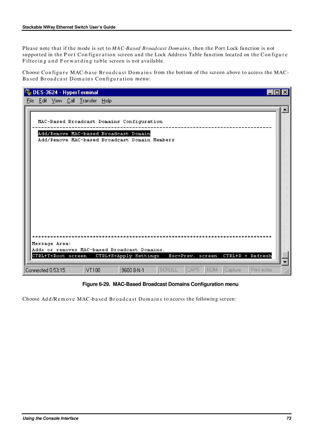 D-Link DES-3624 manual MAC-Based Broadcast Domains Configuration menu 